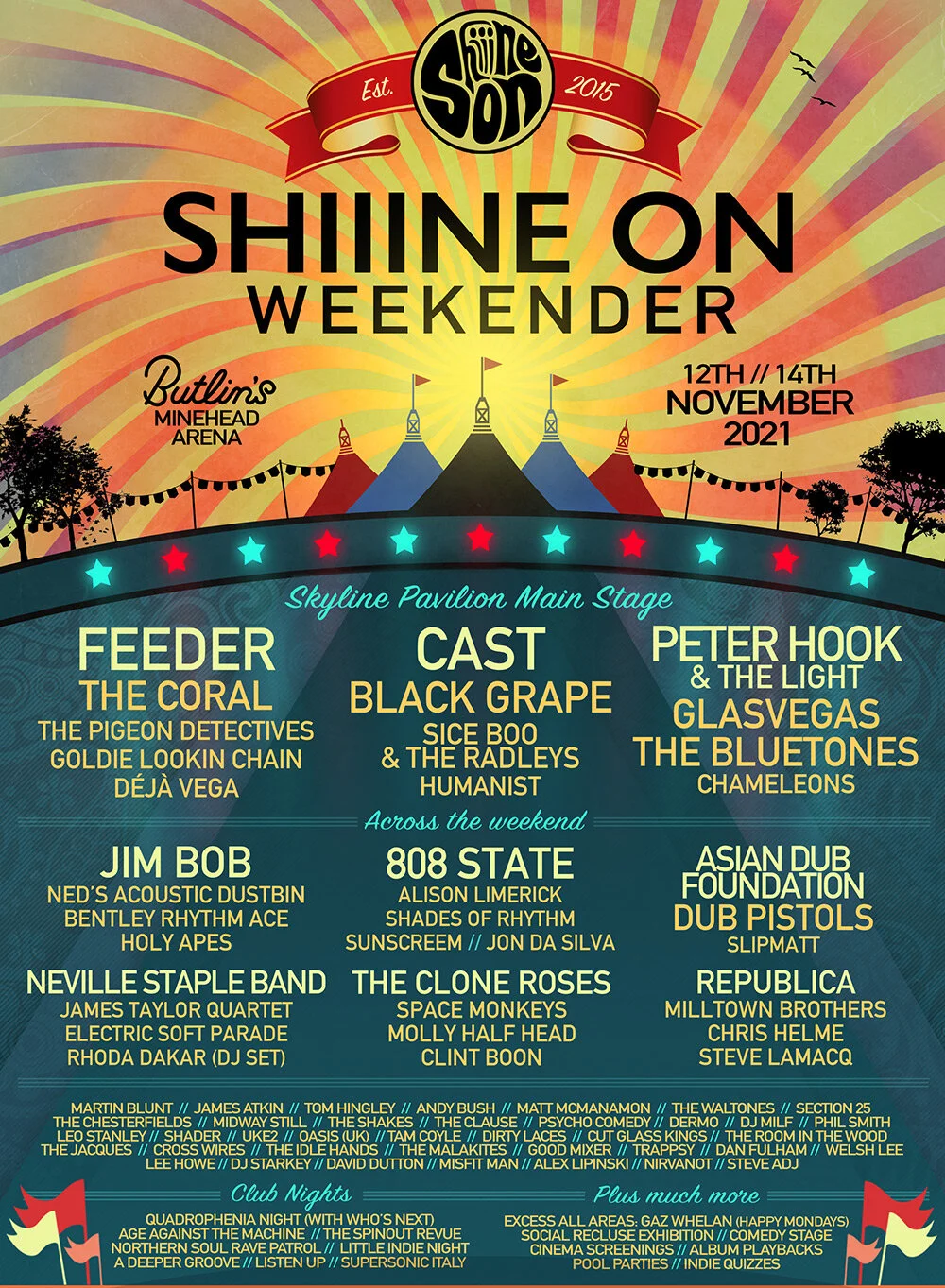 2021 is looking up with a Shiiine On Weekender lineup like this