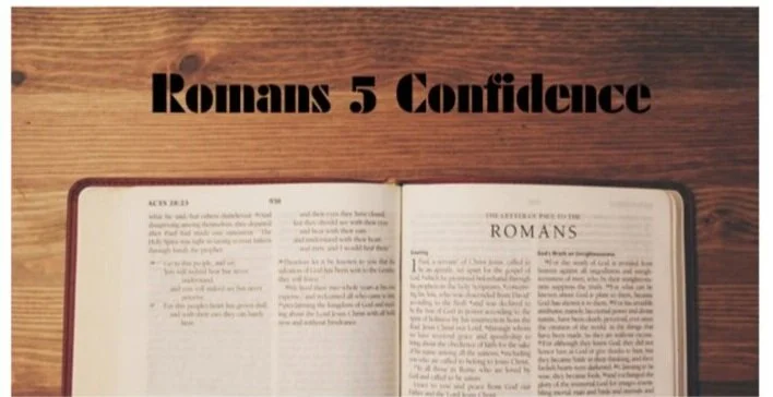 Romans 5 Confidence
