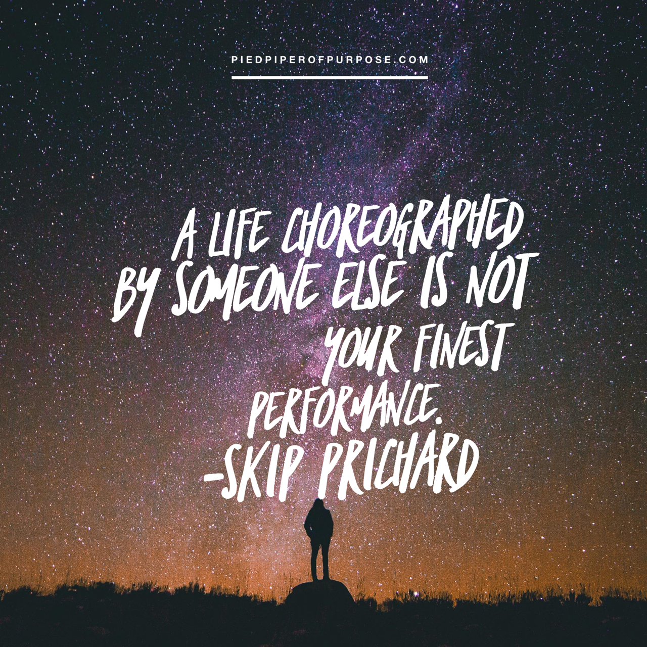 Living Someone Else's Dream