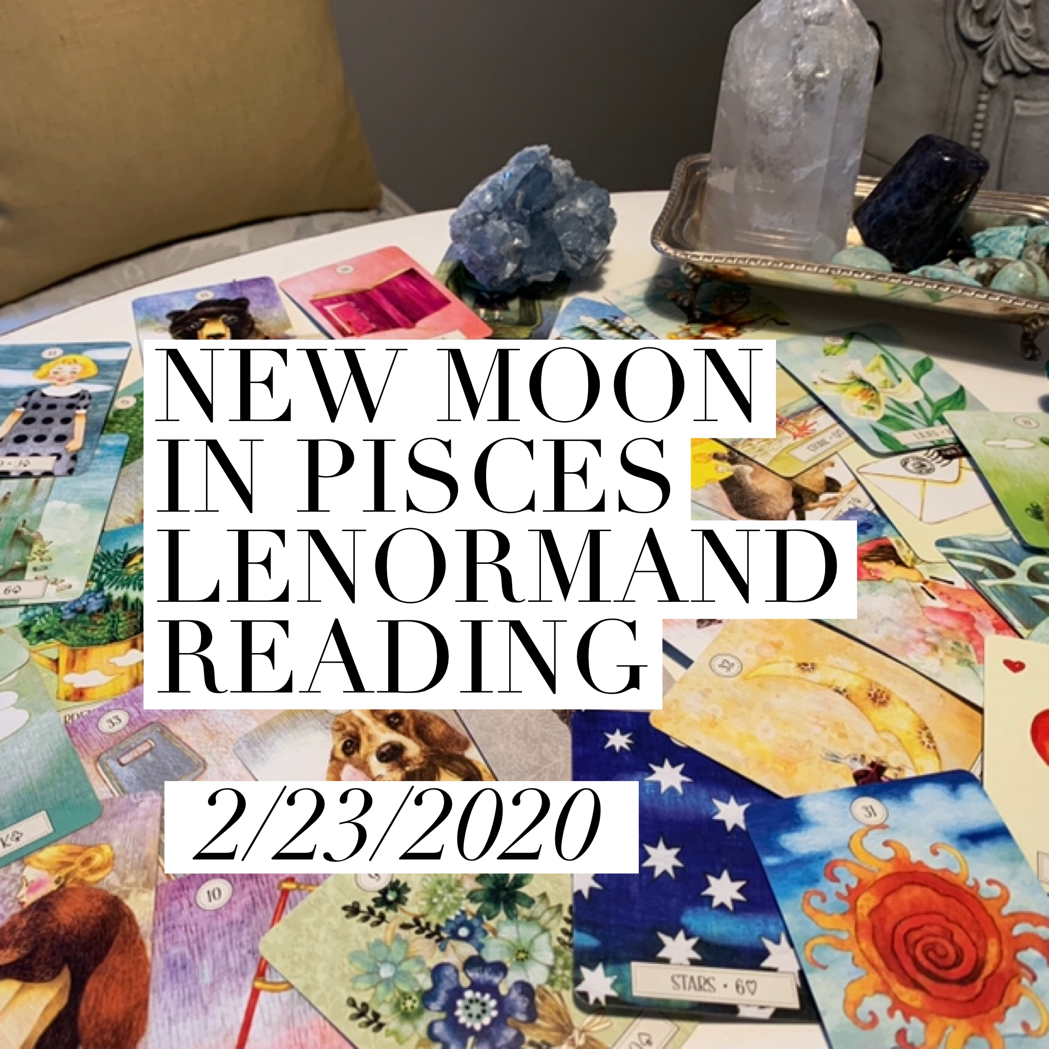 New Moon in Pisces 2/23/20