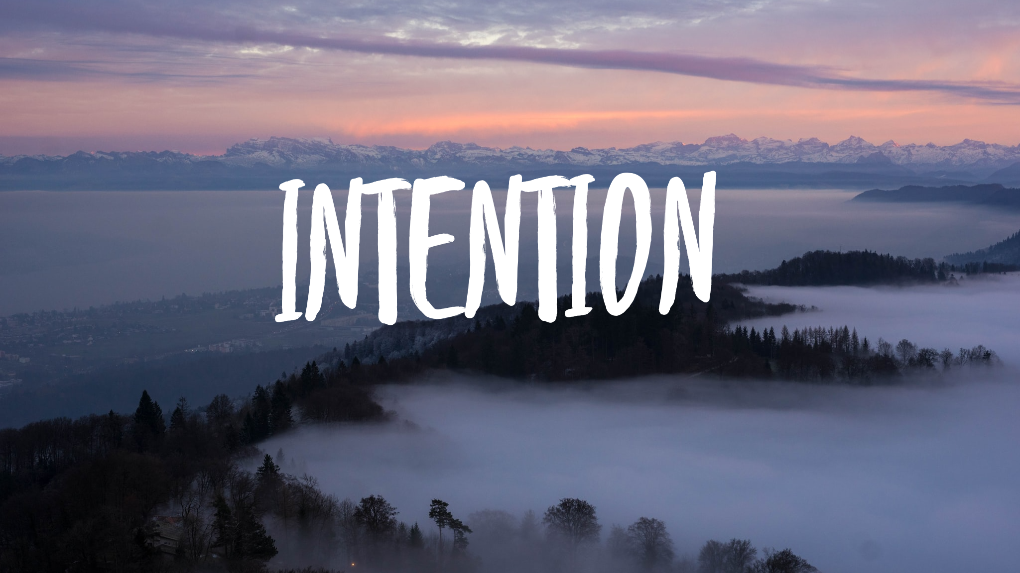 Intentions