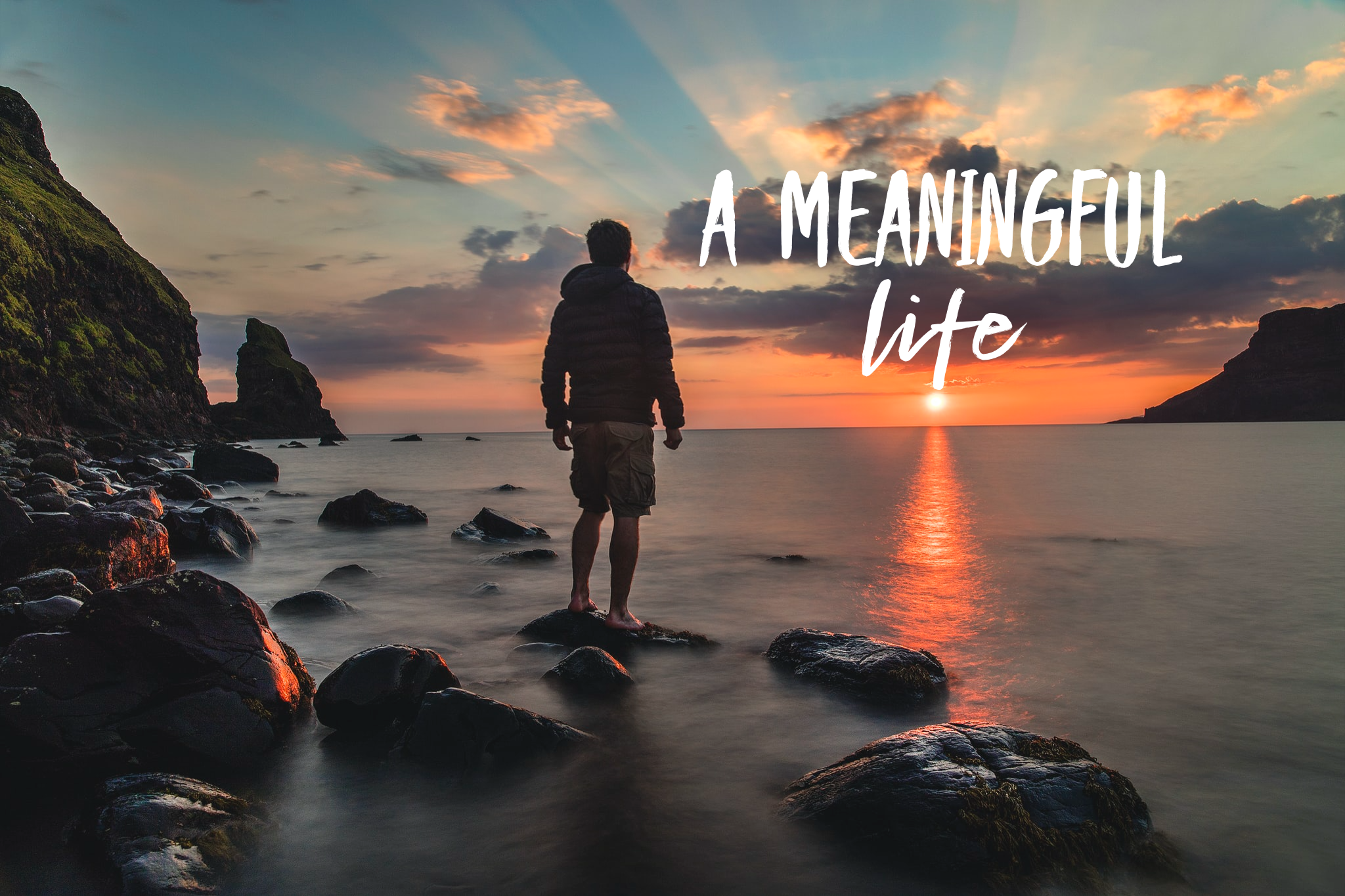 Living A Meaningful Life