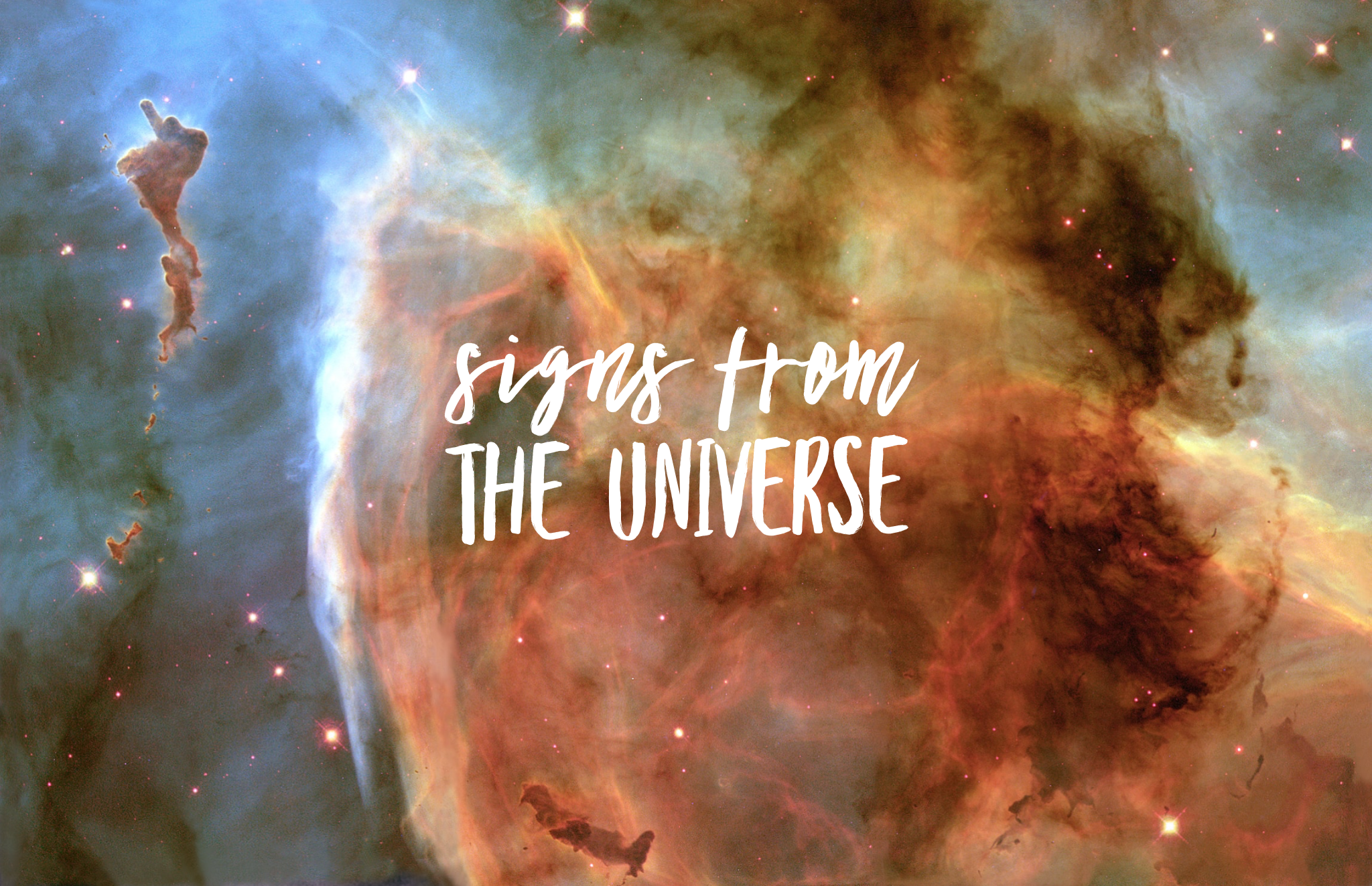 Signs From The Universe