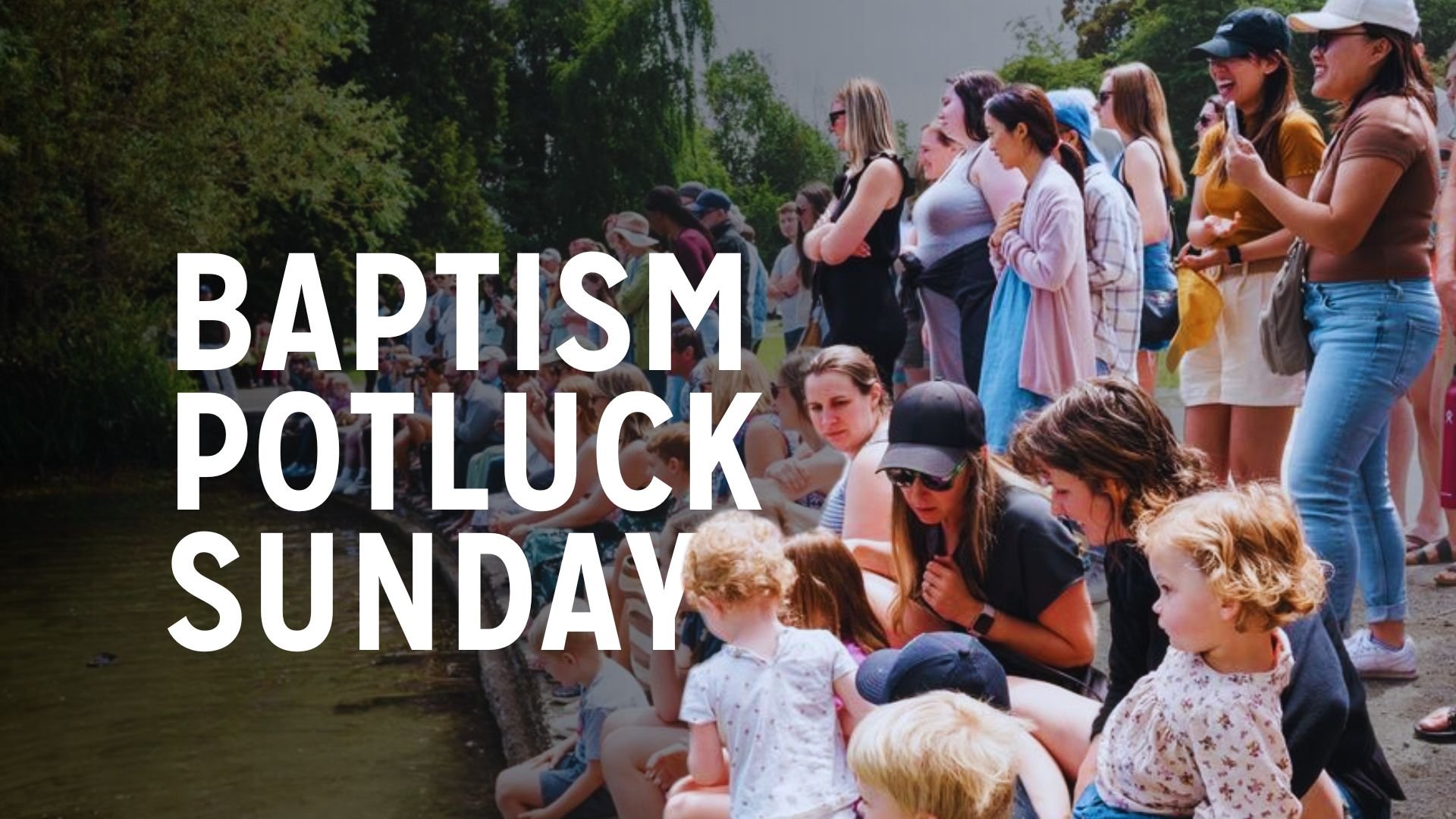 SUNDAY 10AM Baptism + Picnic @ Green Lake