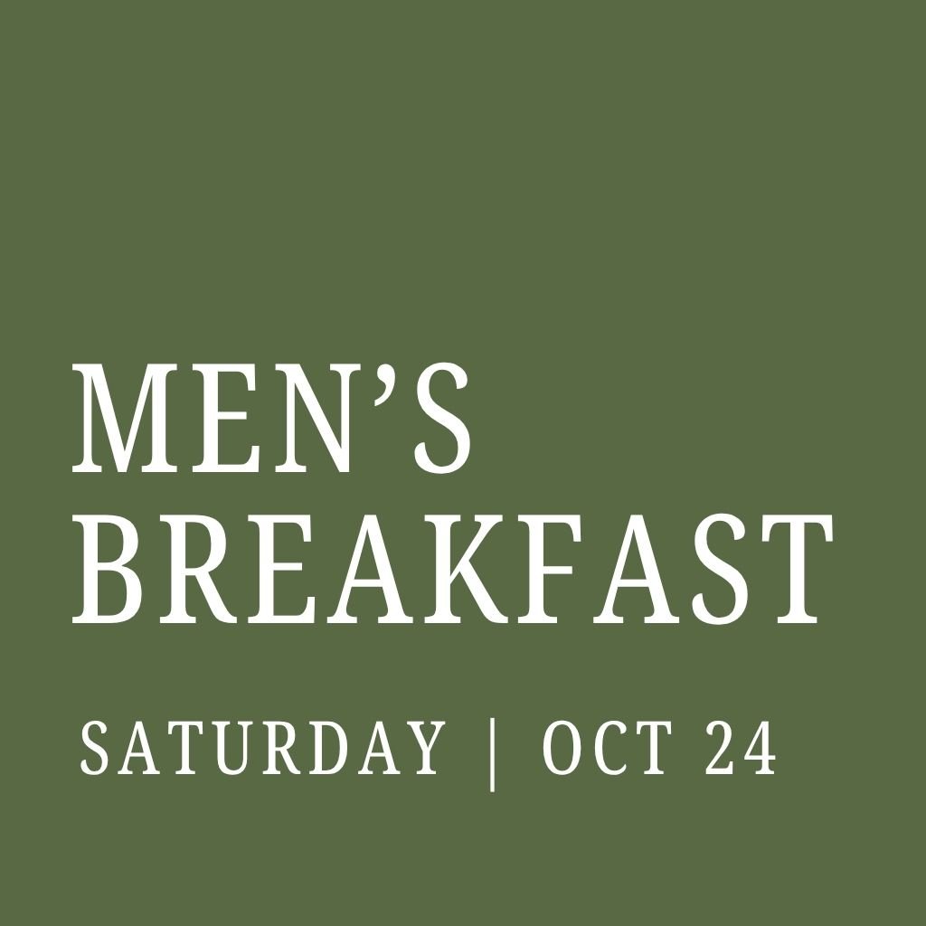 Men's Breakfast [Oct. 24th]