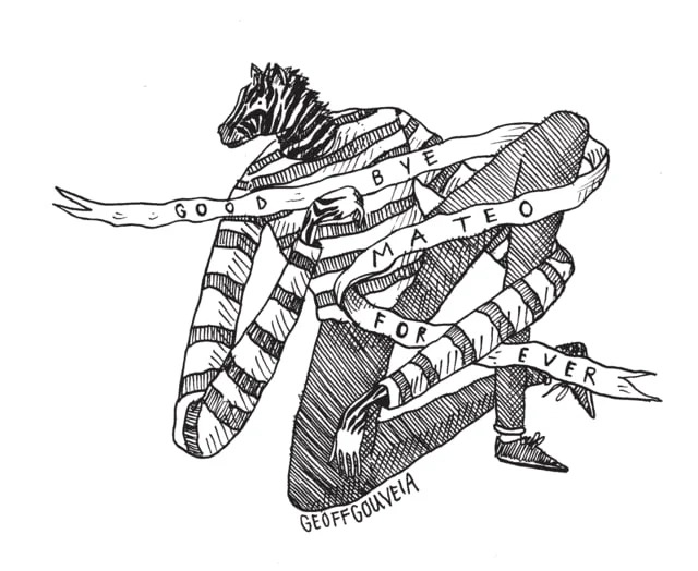 Goodbye Mateo Forever