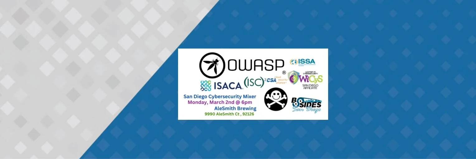 San Diego Cybersecurity Social Mixer