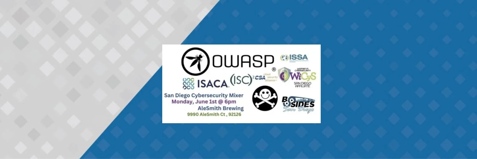 San Diego Cybersecurity Social Mixer