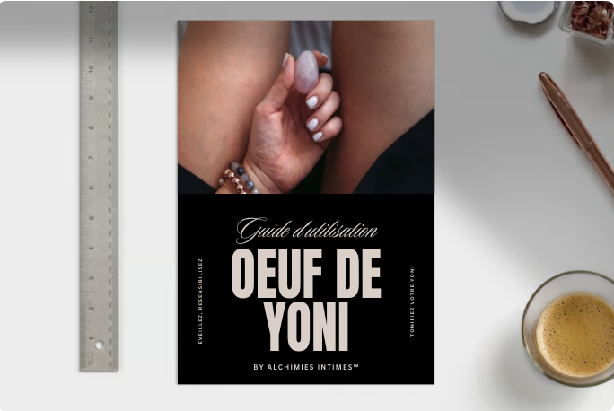 Guide d'utilisation oeuf de Yoni