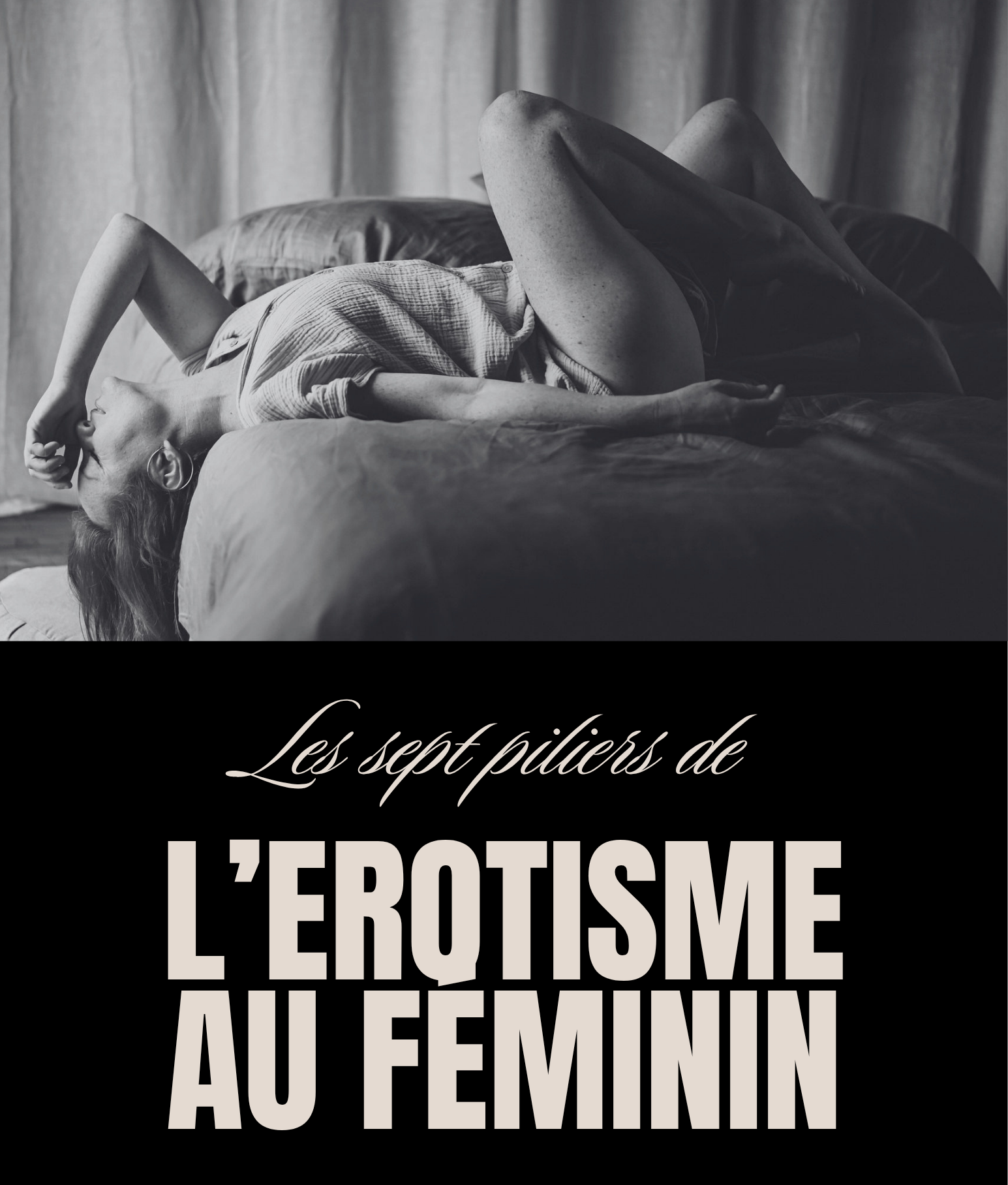 E book - Les 7 piliers de l'érotisme féminin