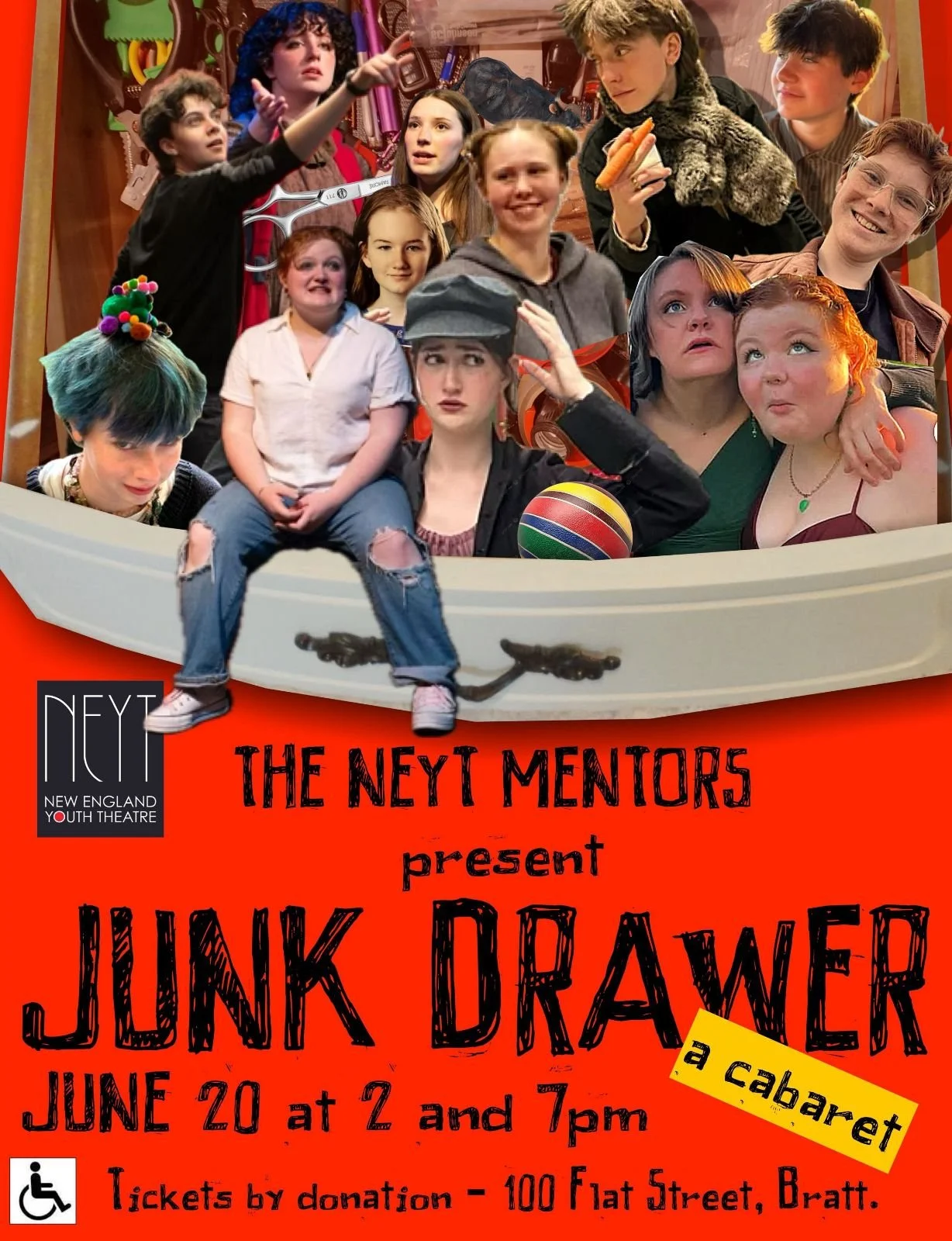 The NEYT Mentors Present: Junk Drawer, a cabaret! June 20 at 2 and 7 pm. Tickets by donation - 100 Flat Street. Bratt. We are wheelchair accessible