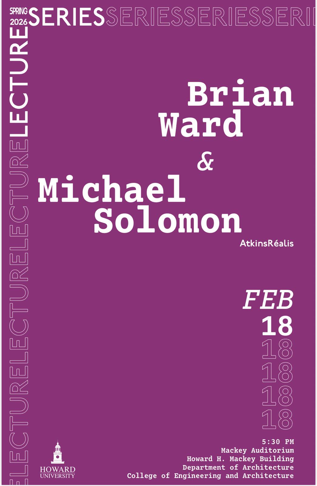 Howard University Department of Architecture: 2026 Spring Lecture Series