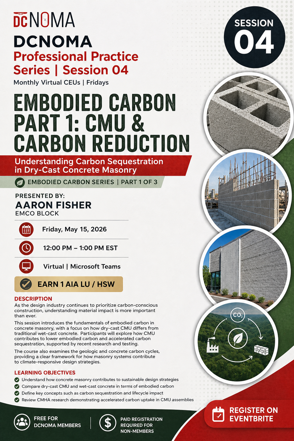 Professional Practice Series SESSION 04 - Embodied Carbon Part 1: CMU &amp; Carbon Reduction