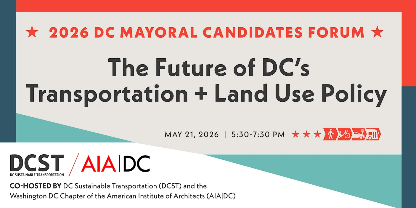 DC Mayoral Candidates Forum: The Future of DC’s Transportation + Land Use