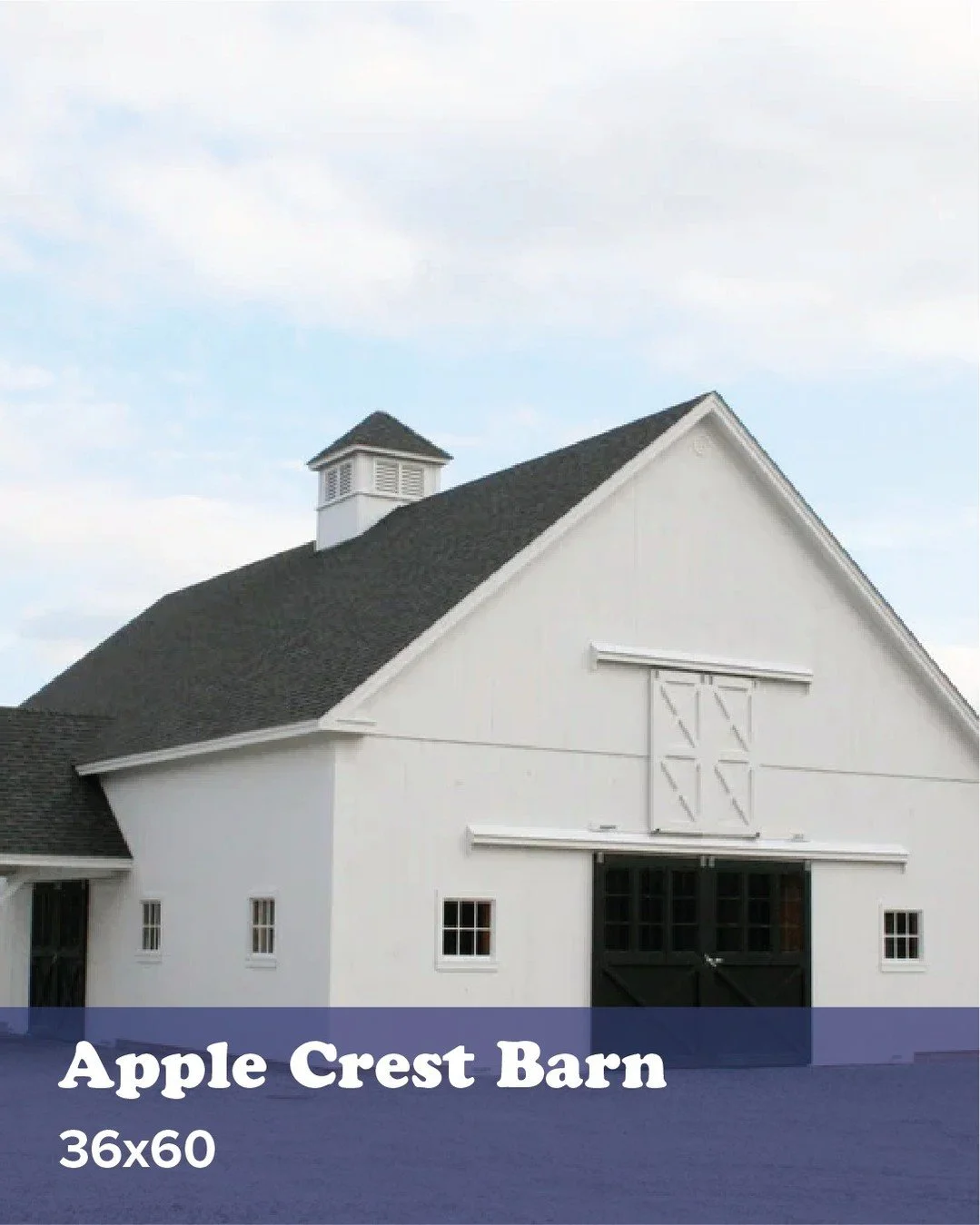 The Apple Crest Barn is a 36&rsquo; x 60&rsquo; x 14&rsquo; post and box-beam stall barn, with four 12&rsquo; x 12&rsquo; stalls and a side entry under the 12&rsquo; x 60&rsquo; overhang. It features a 12&rsquo; x 36&rsquo; cross-aisle with two 12&rs