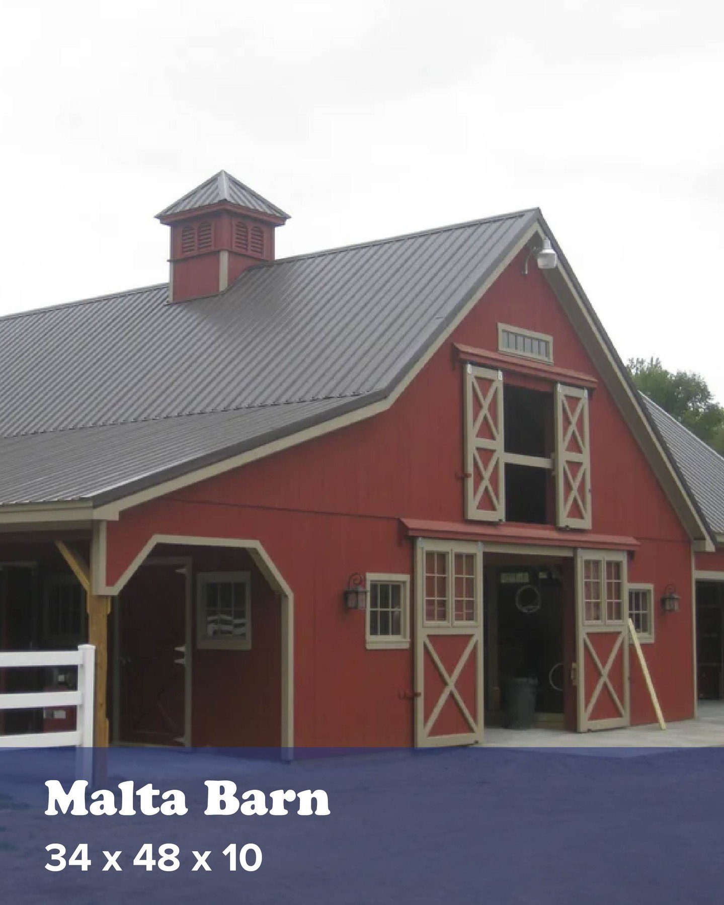 The Malta Barn is a stall barn with a convenient attached garage, so you can keep your equipment &amp; your horses close together on your property. 

See more photos on our website!