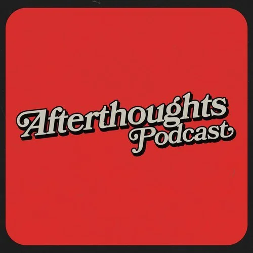 Afterthoughts Podcast | Rest, Play, and Pray - Ep. 97