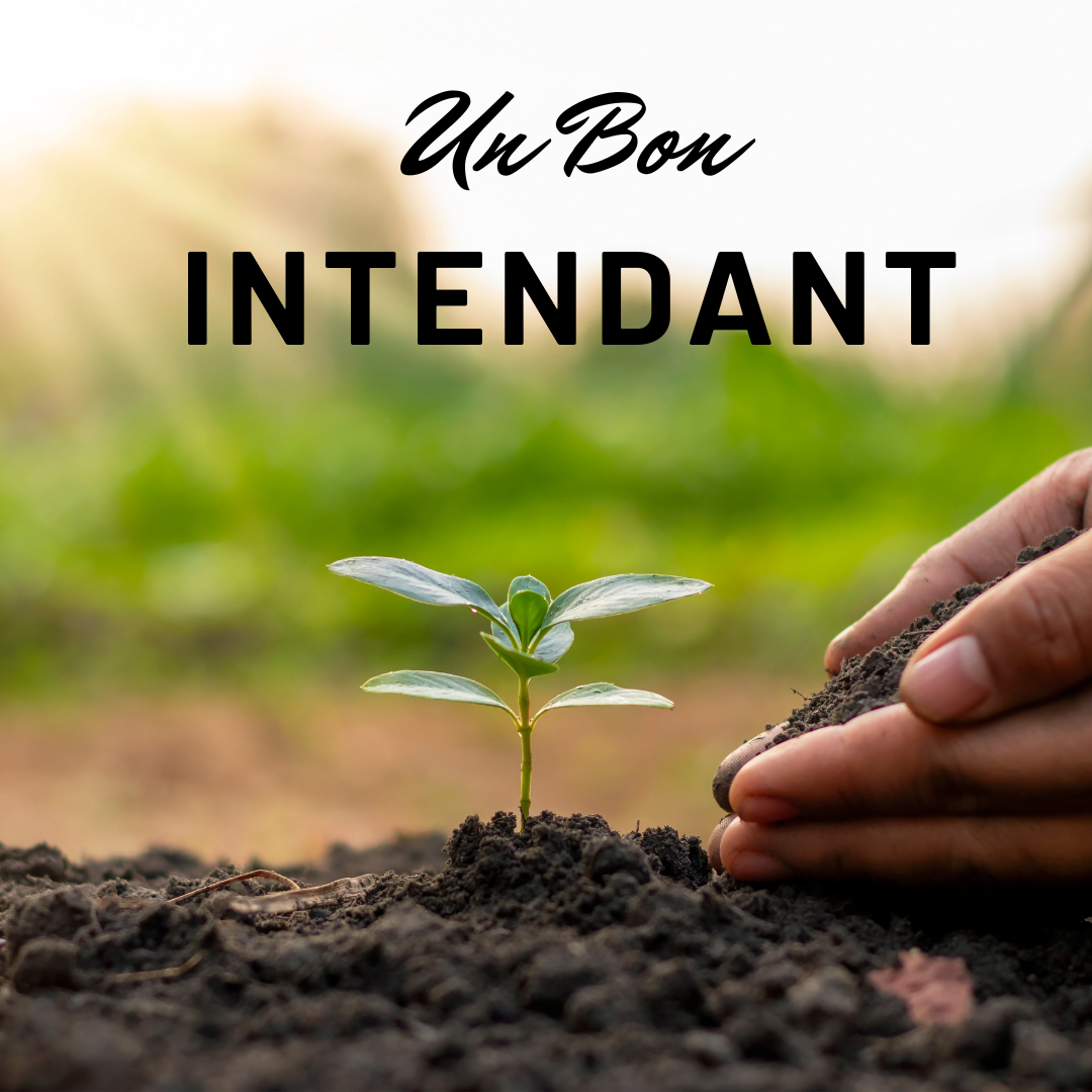 Un Bon Intendant: Les Talents et Les Dons- Raphael Hoarau