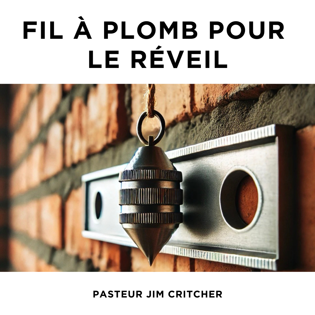 Fil à plomb pour le réveil - Jim Critcher