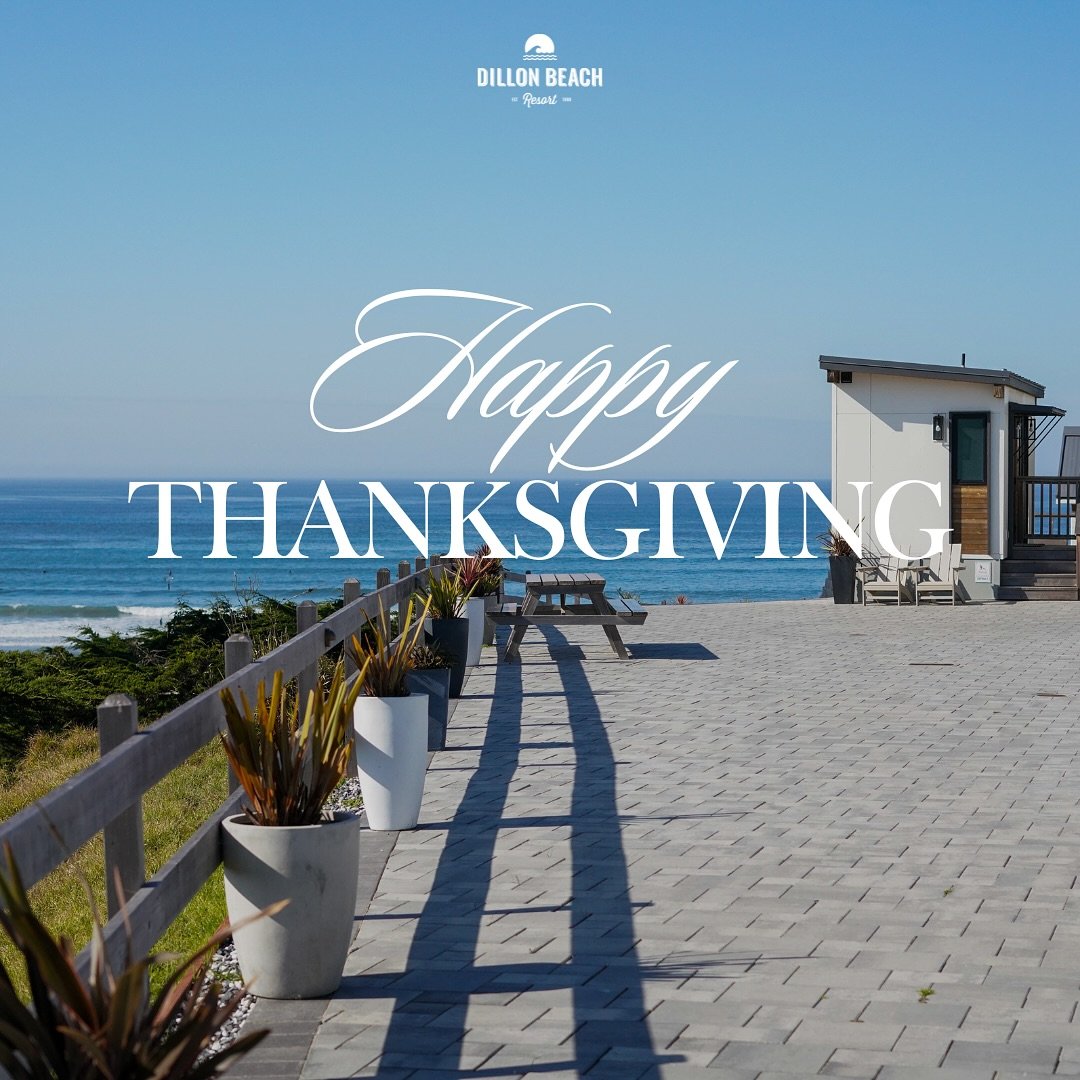 We wish everyone a Happy Thanksgiving! 🥰  #happythanksgiving #dillonbeachresort