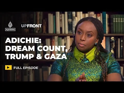 Chimamanda Ngozi Adichie on her new book, Trump's America and "mass murder" in Gaza | UpFront