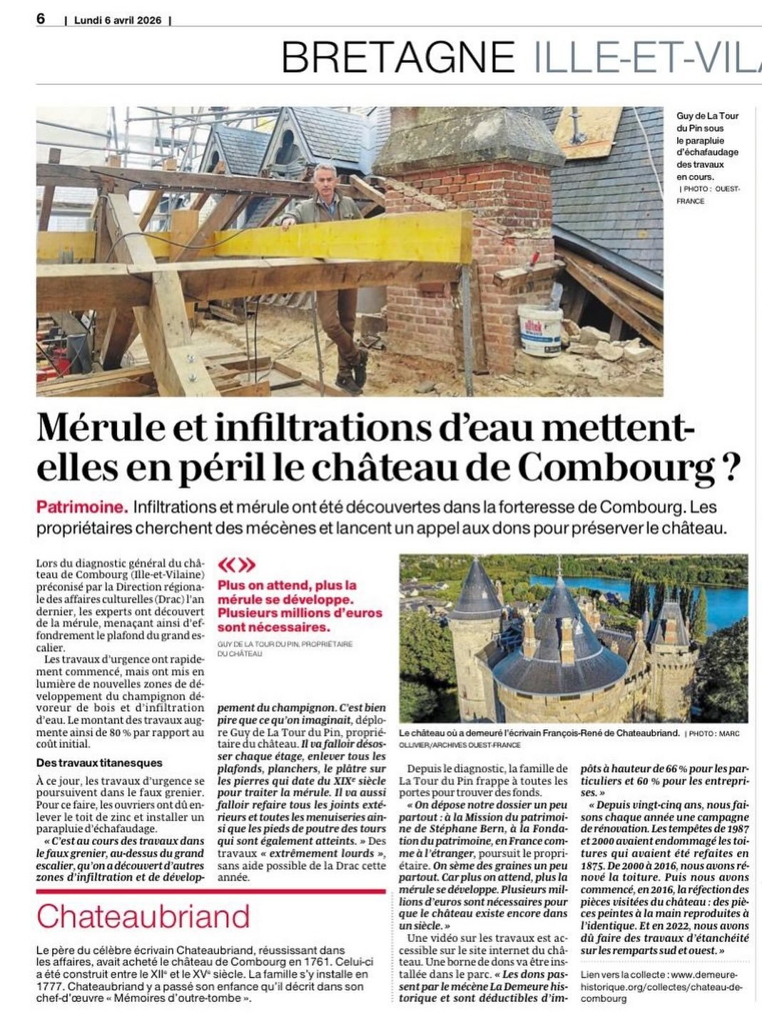 &Agrave; la une dans Ouest-France 📰 Le Ch&acirc;teau de Combourg fait face &agrave; un d&eacute;fi majeur : infiltrations d&rsquo;eau et d&eacute;veloppement de la m&eacute;rule fragilisent une partie de ce monument embl&eacute;matique.

Depuis plus