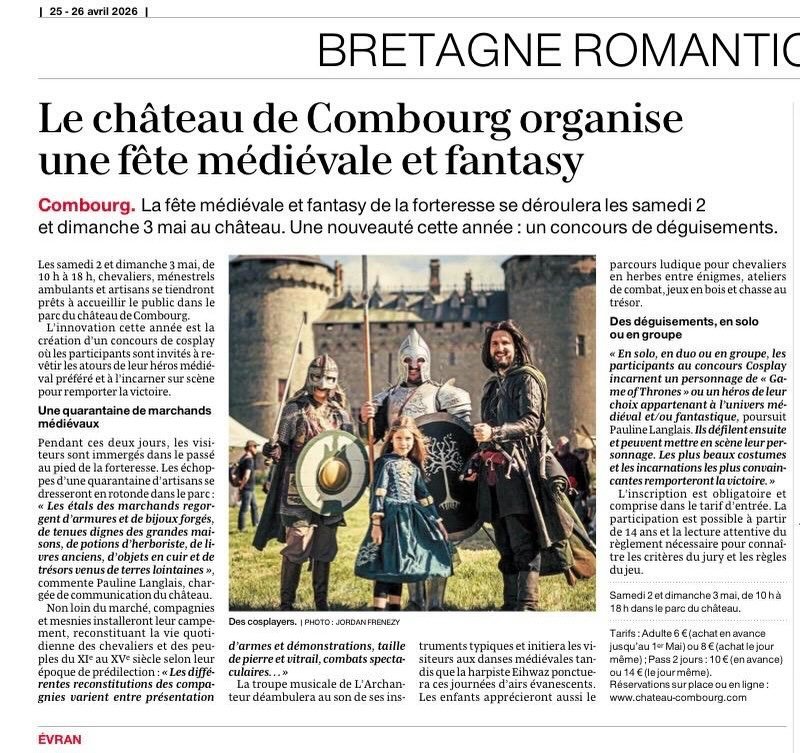 📰 On parle de nous dans Ouest-France ! Le Ch&acirc;teau de Combourg vous ouvre les portes de sa grande F&ecirc;te &amp; March&eacute; M&eacute;di&eacute;val et Fantastique ⚔️ 🐉 @ouestfrance.bretagne 

Au programme :
🛡️ Chevaliers &amp; combats
🎭 