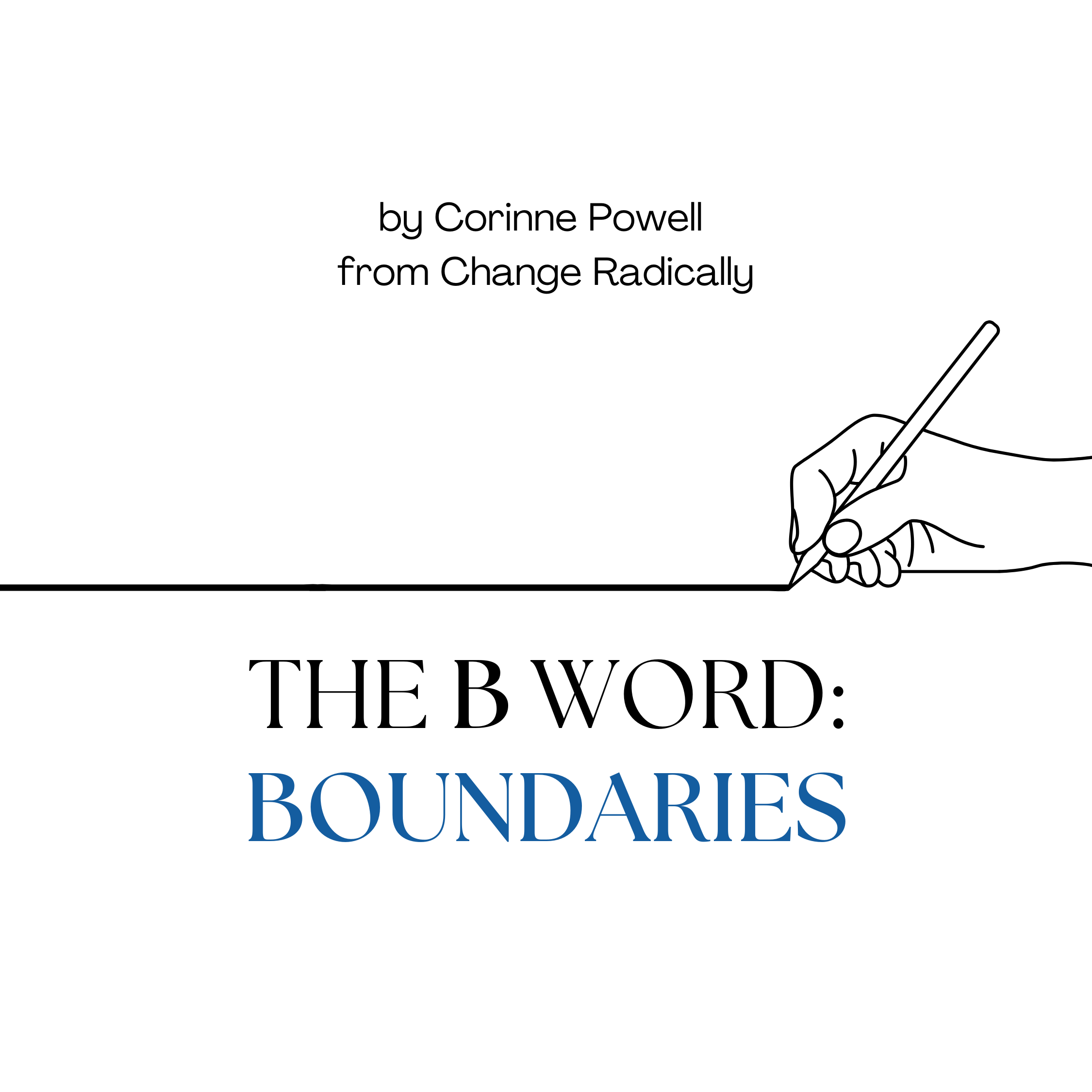 The B word: Boundaries