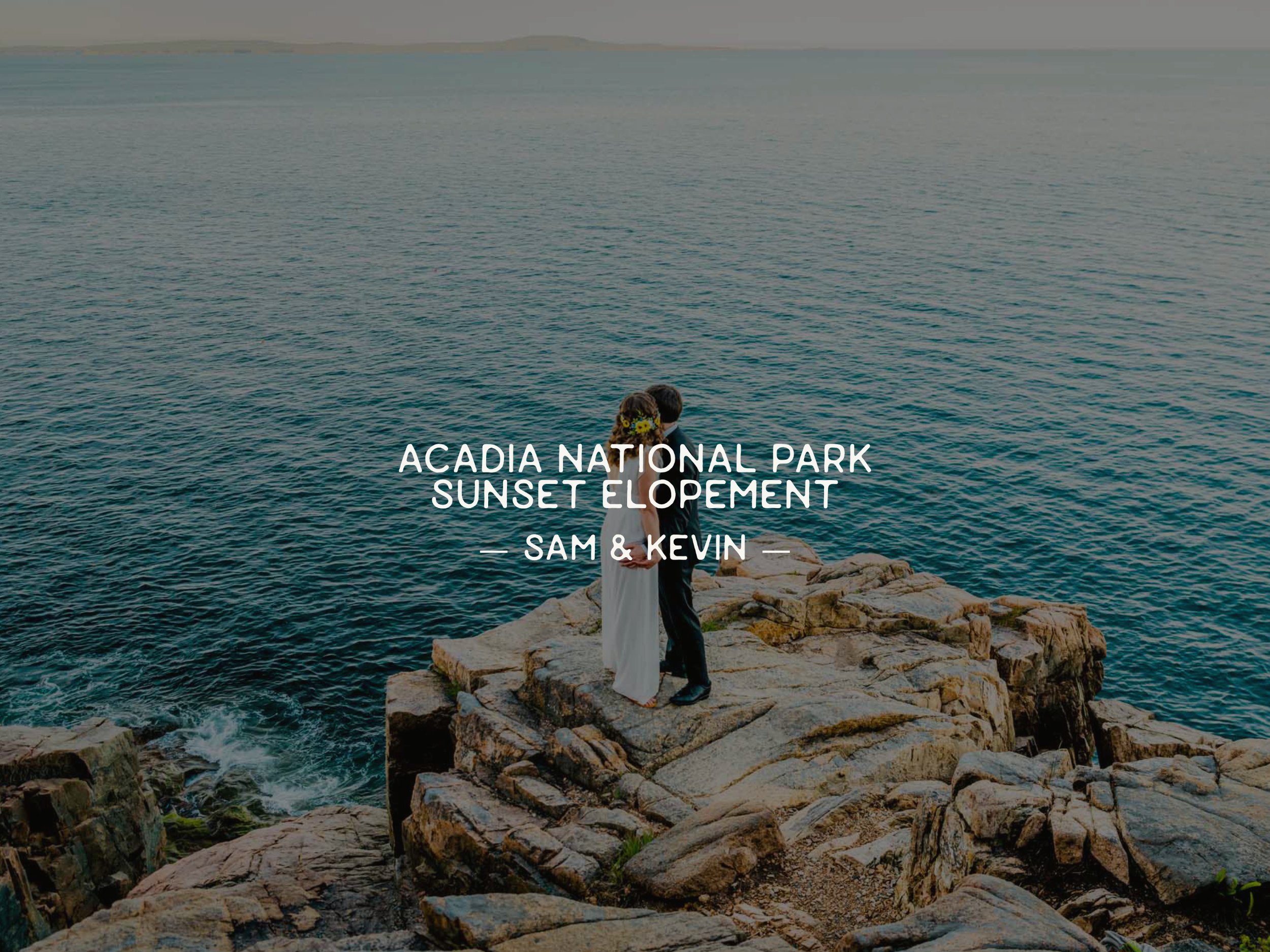 Acadia Sunset Elopement: Sam &amp; Kevin