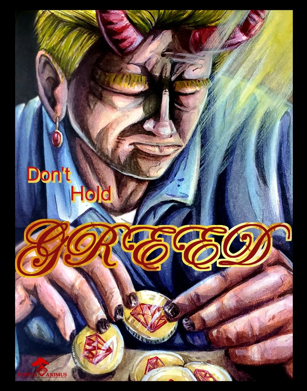 "Don't Hold Greed" Inspirational Art Print