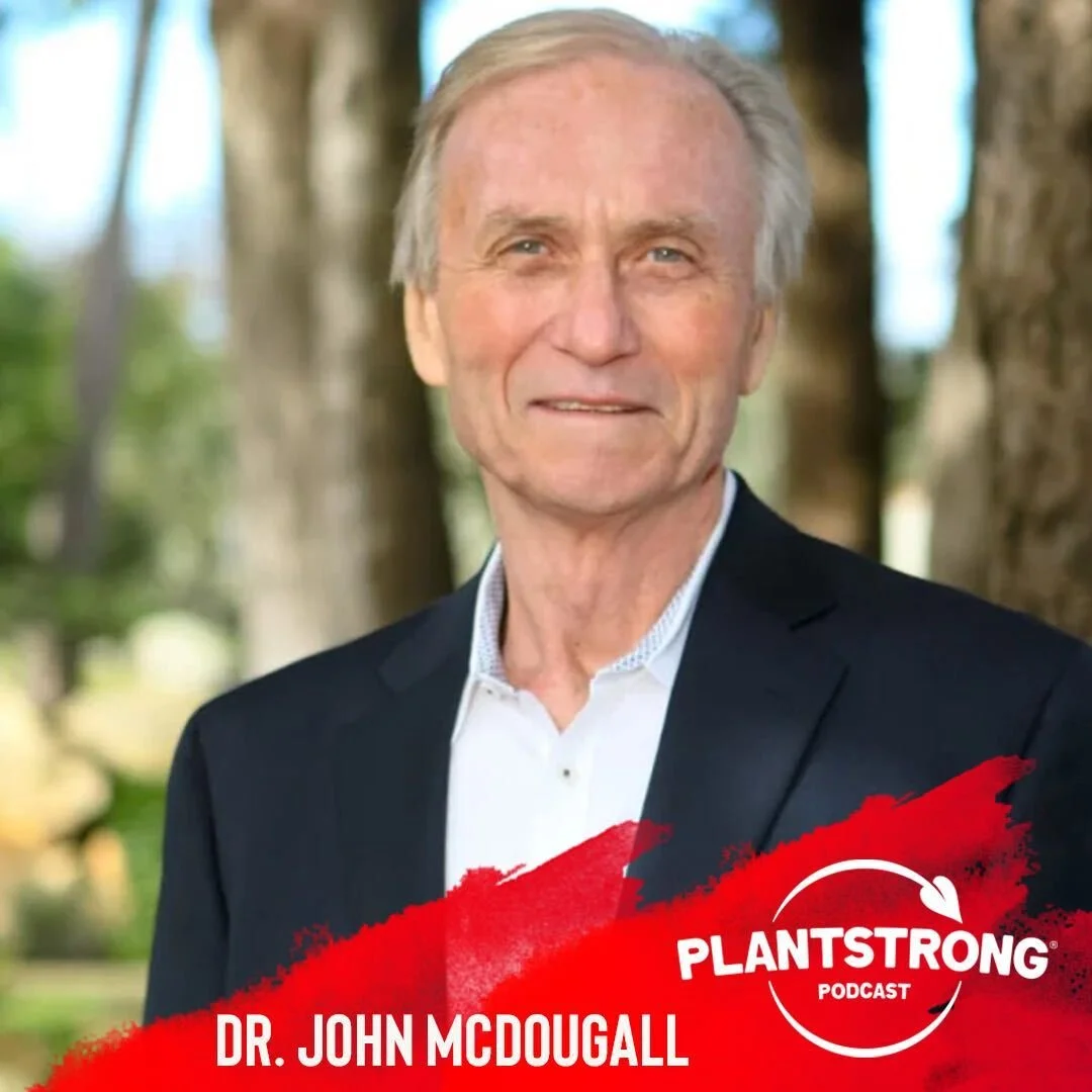 #175: Dr. John McDougall - Truth Bombs and Starches for the Win