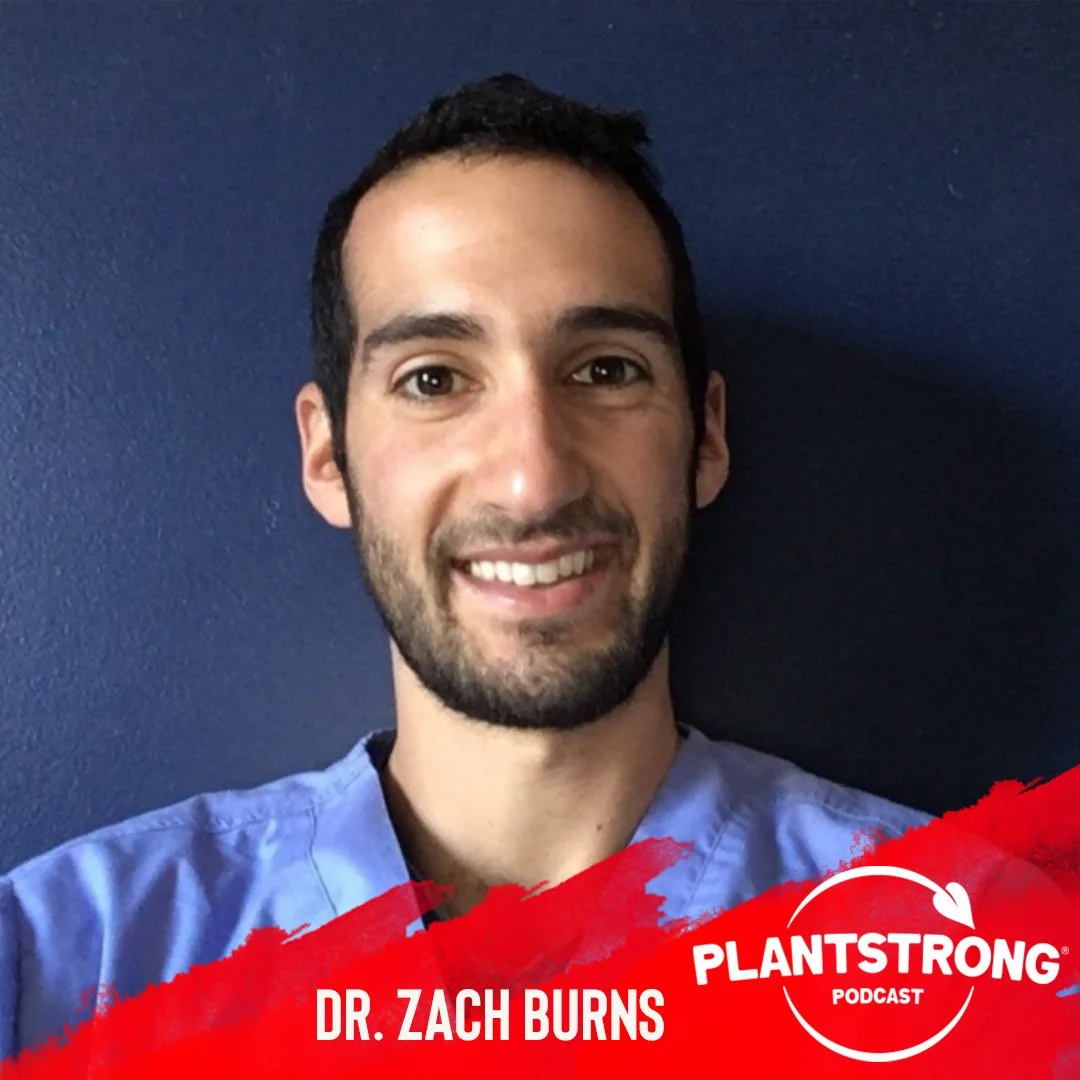 #176: Dr. Zachary Burns - Moving Medicine Forward with the Plant-Based Physicians of Tomorrow