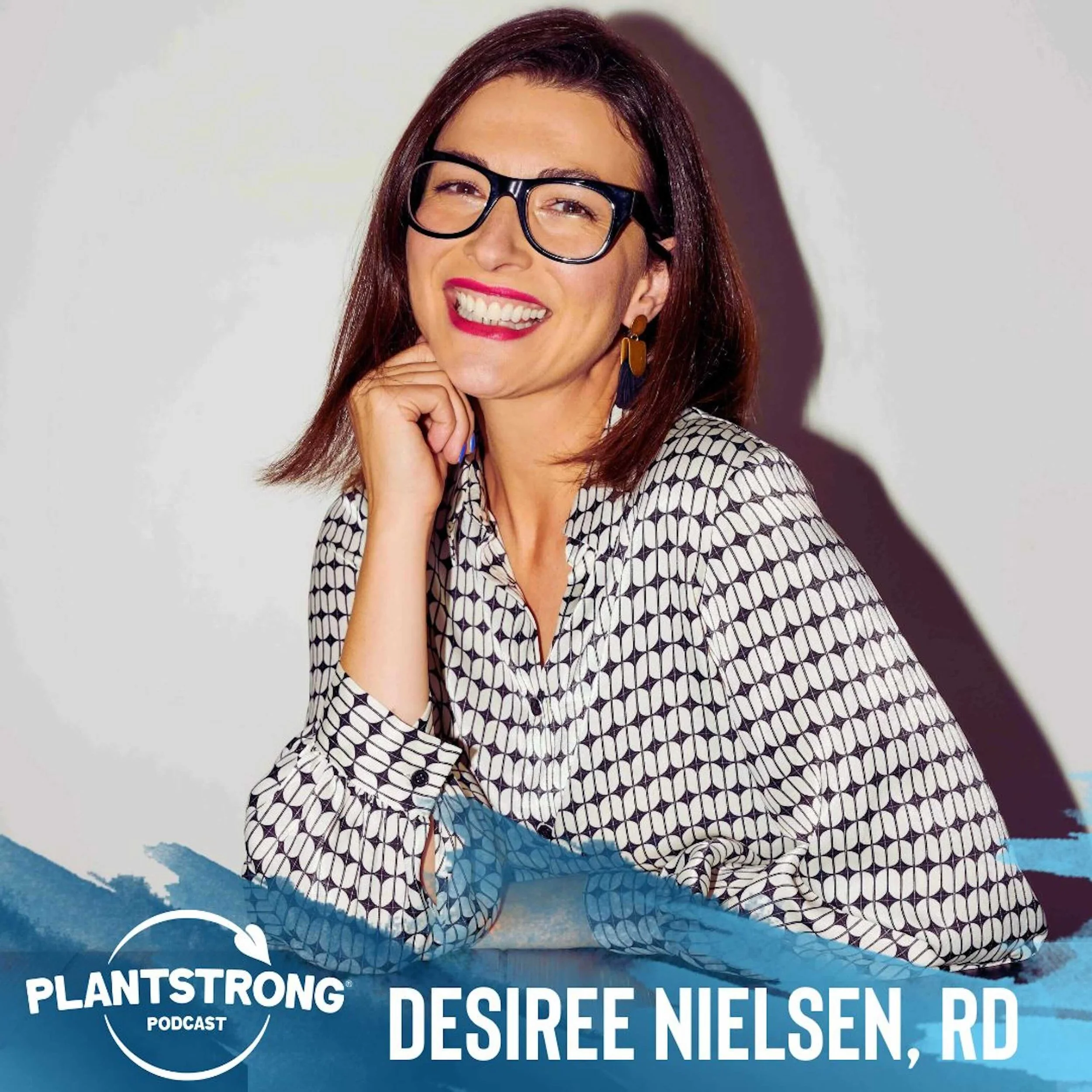 #245: Desiree Nielsen - Plant Magic in Every Bite: A Celebration of Plant-Based Cooking