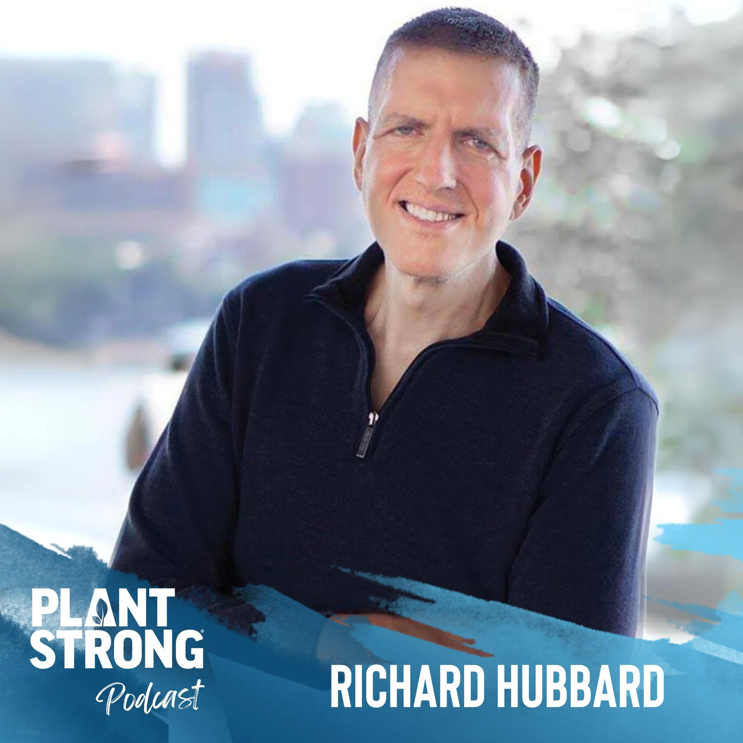 #256: Richard Hubbard - From Morbidly Obese, to Plant-Based Athlete and Advocate