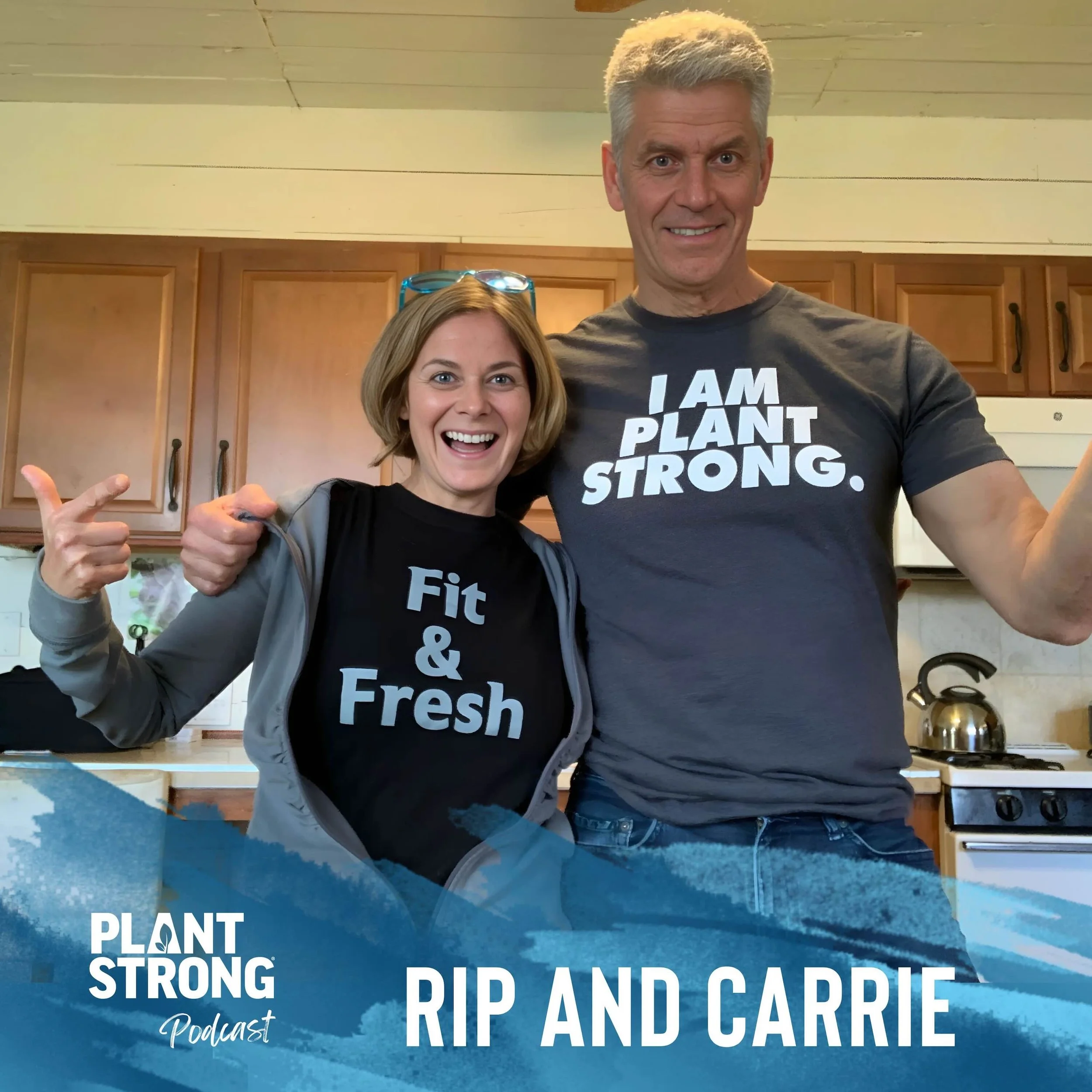 #308: "Broc and Roll" with Rip and Carrie - Overcoming Social Pressures of Staying PLANTSTRONG