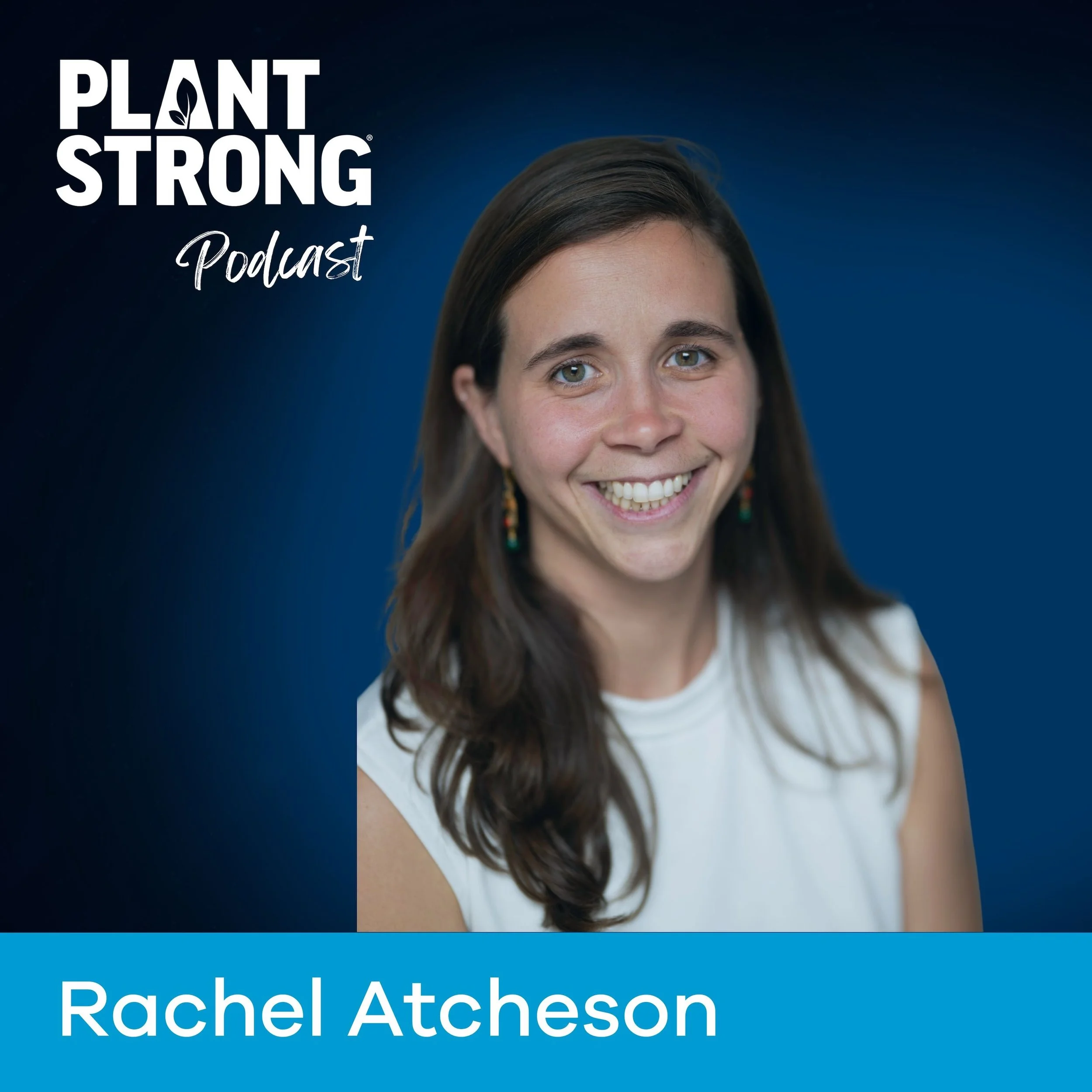 #341: Rachel Atcheson - Playing the Long Game for America’s Health