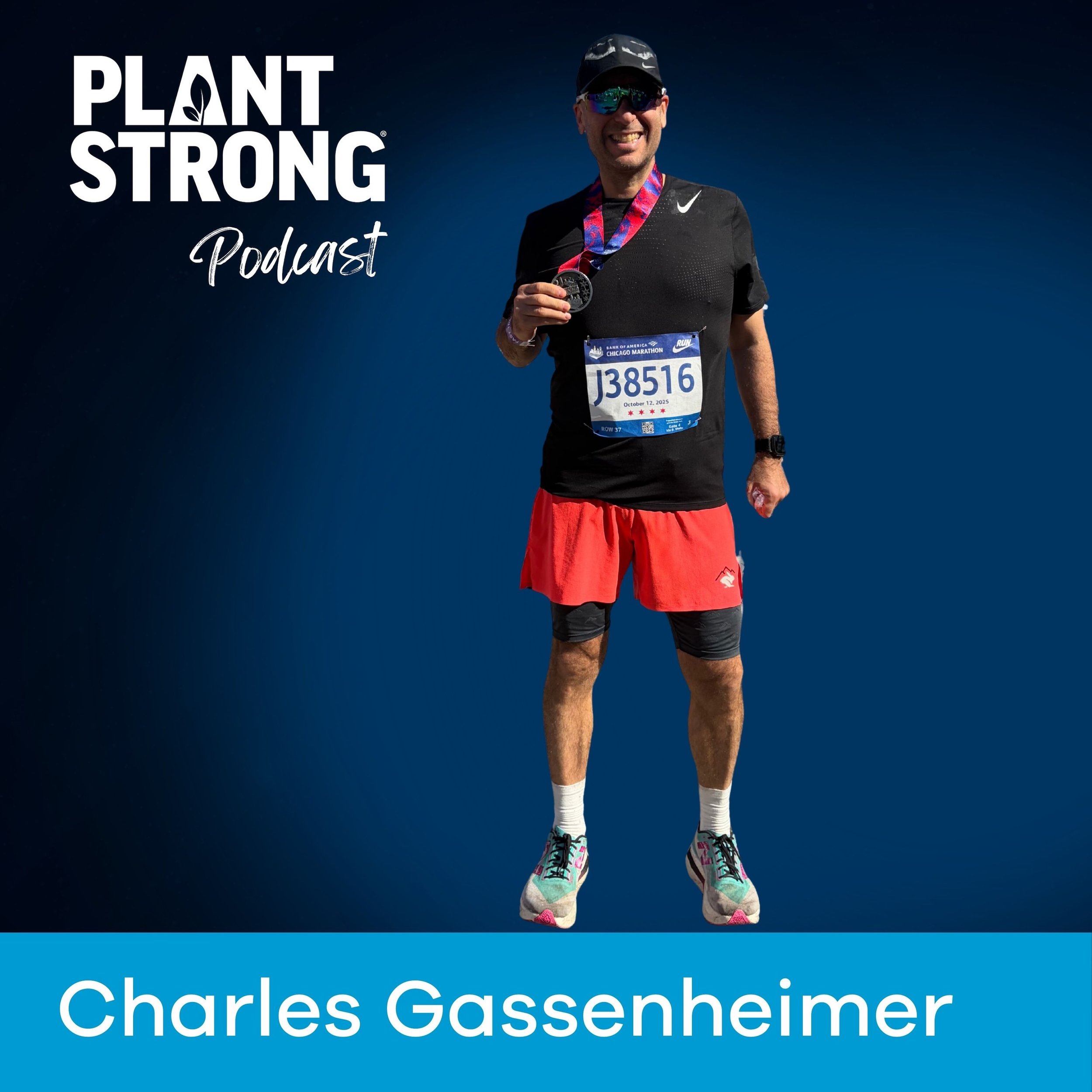 #343: Charles Gassenheimer - From Multiple Meds to Marathons: How a Plant-Based Diet Changed His Life