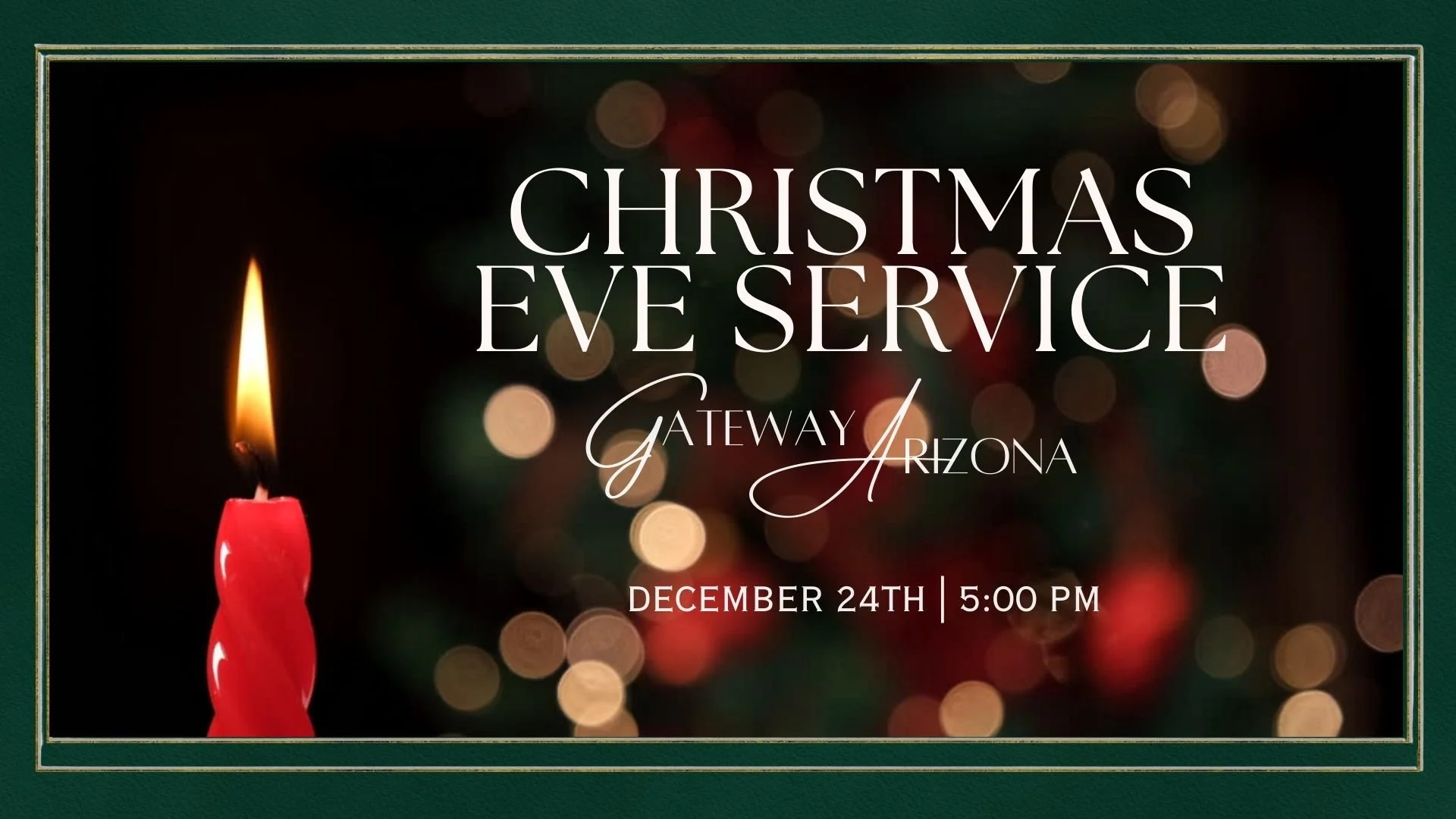 Christmas Eve - Candle Light Service