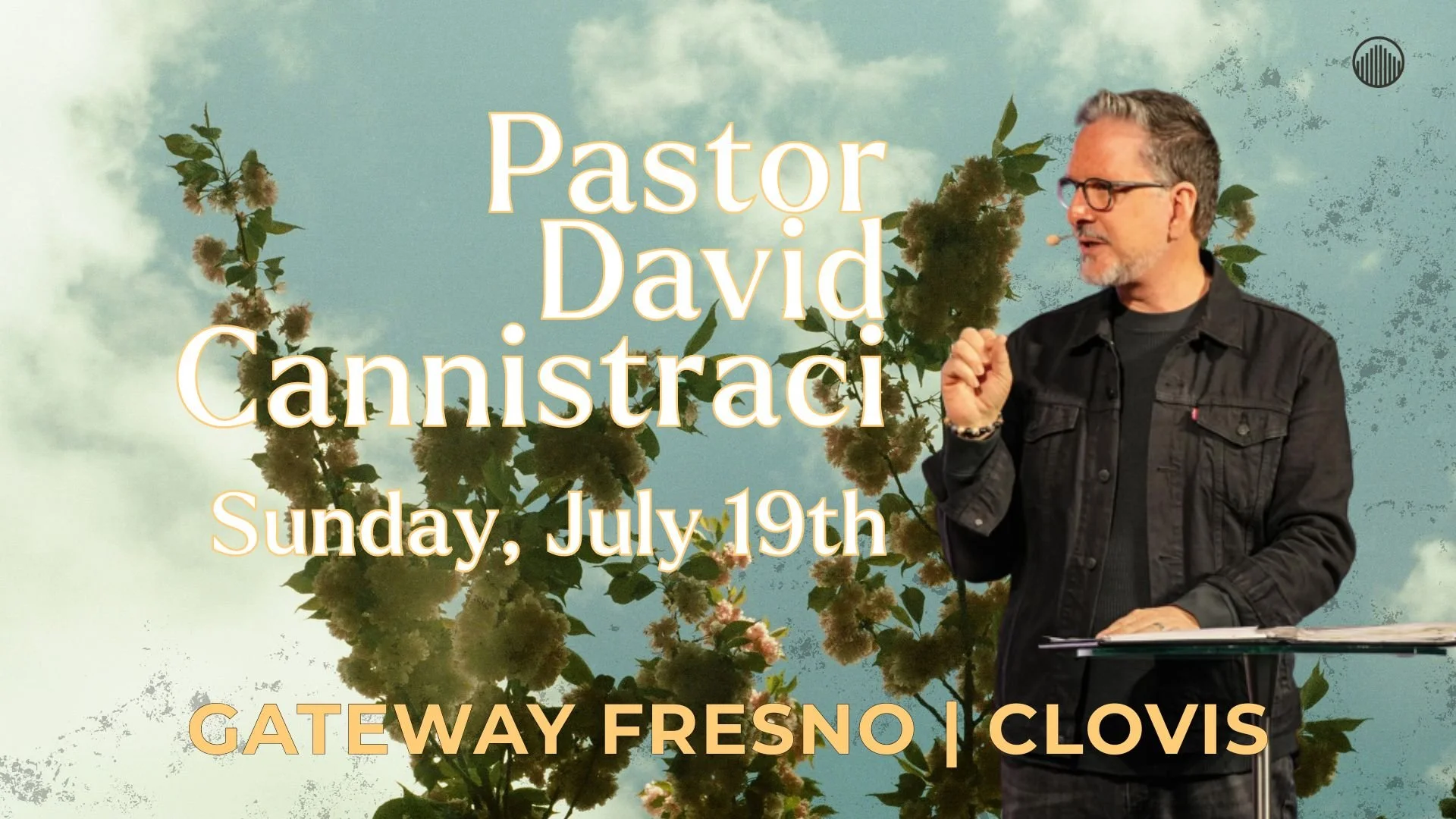 Sunday Service with Pastor David Cannistraci