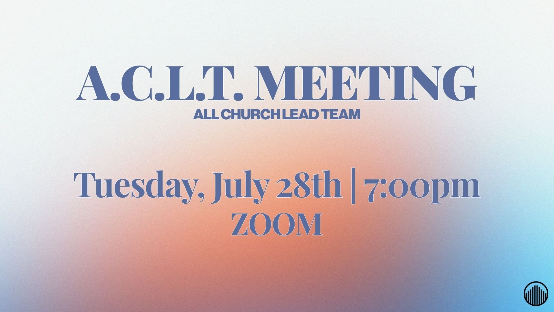 A.C.L.T. (All Church Leader Team)
