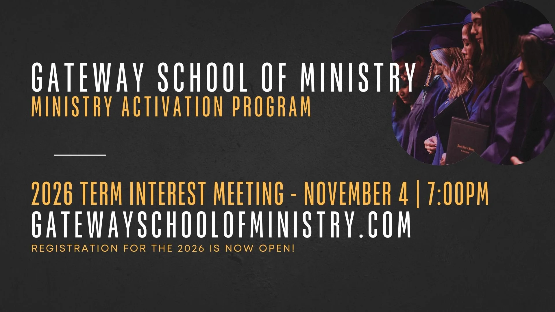 Gateway School of Ministry Interest Meeting