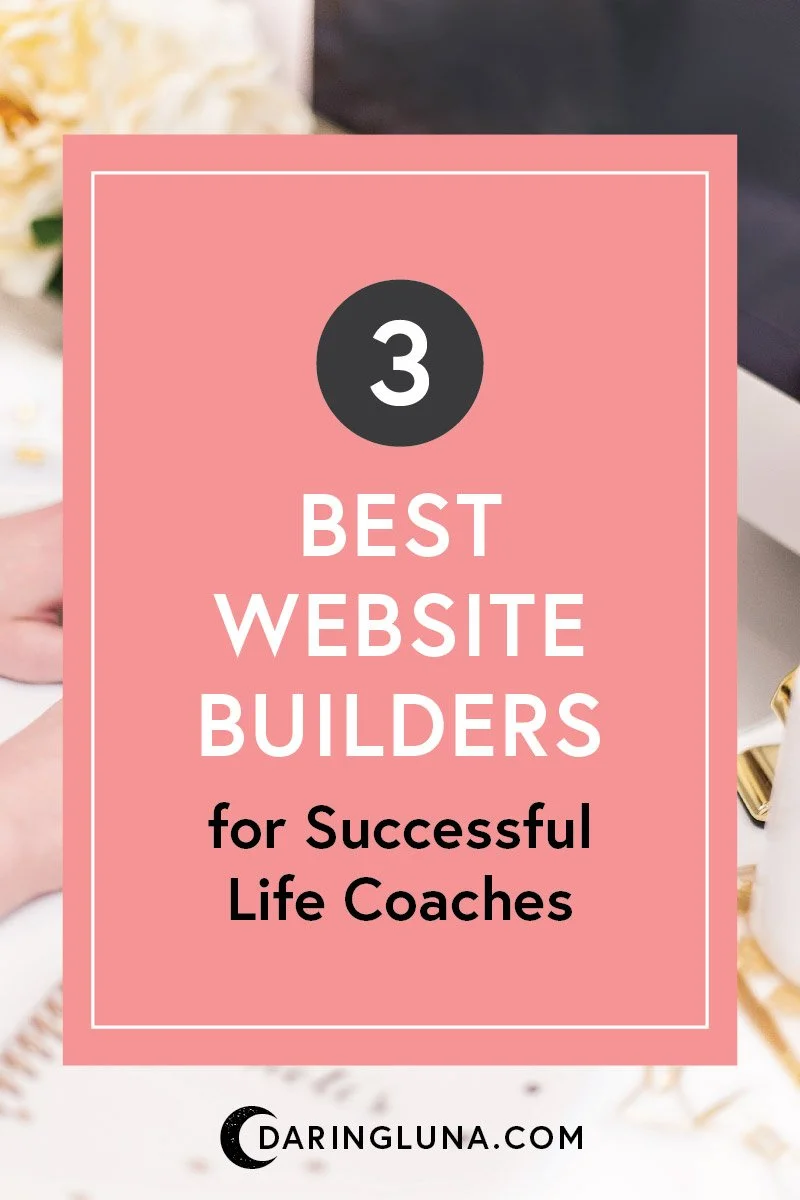 The 3 Best Website Builders for Successful Life Coaches | Web Design ...