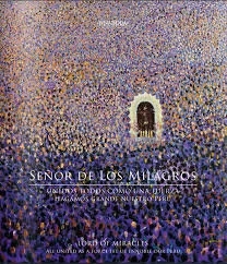 SACRED YANANTIN FESTIVAL: LORD OF MIRACLES & VIRGIN OF THE CLOUD