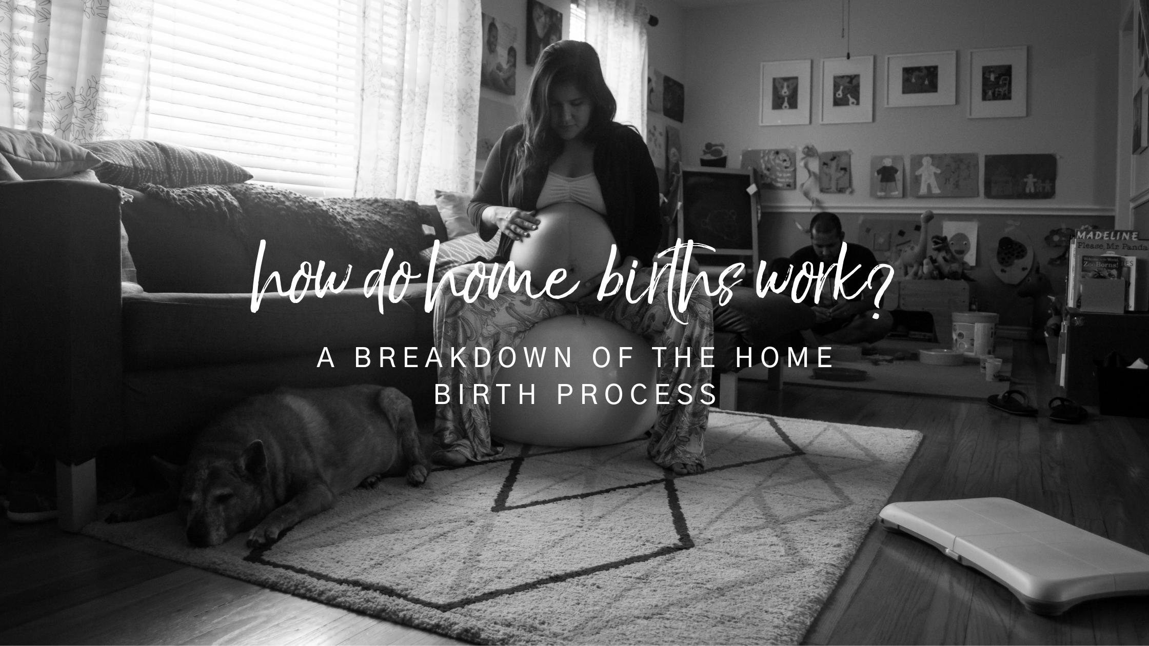How Do Home Births Work?