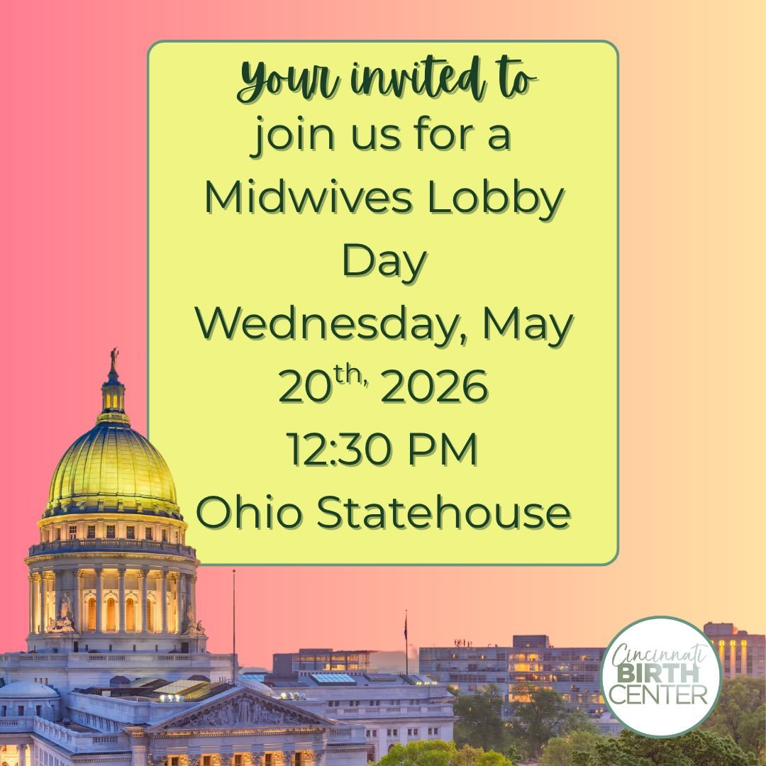 You can help make a difference! Join us on May 20th at the Ohio State Capitol at 12:30 to lobby for Midwives. 🤍