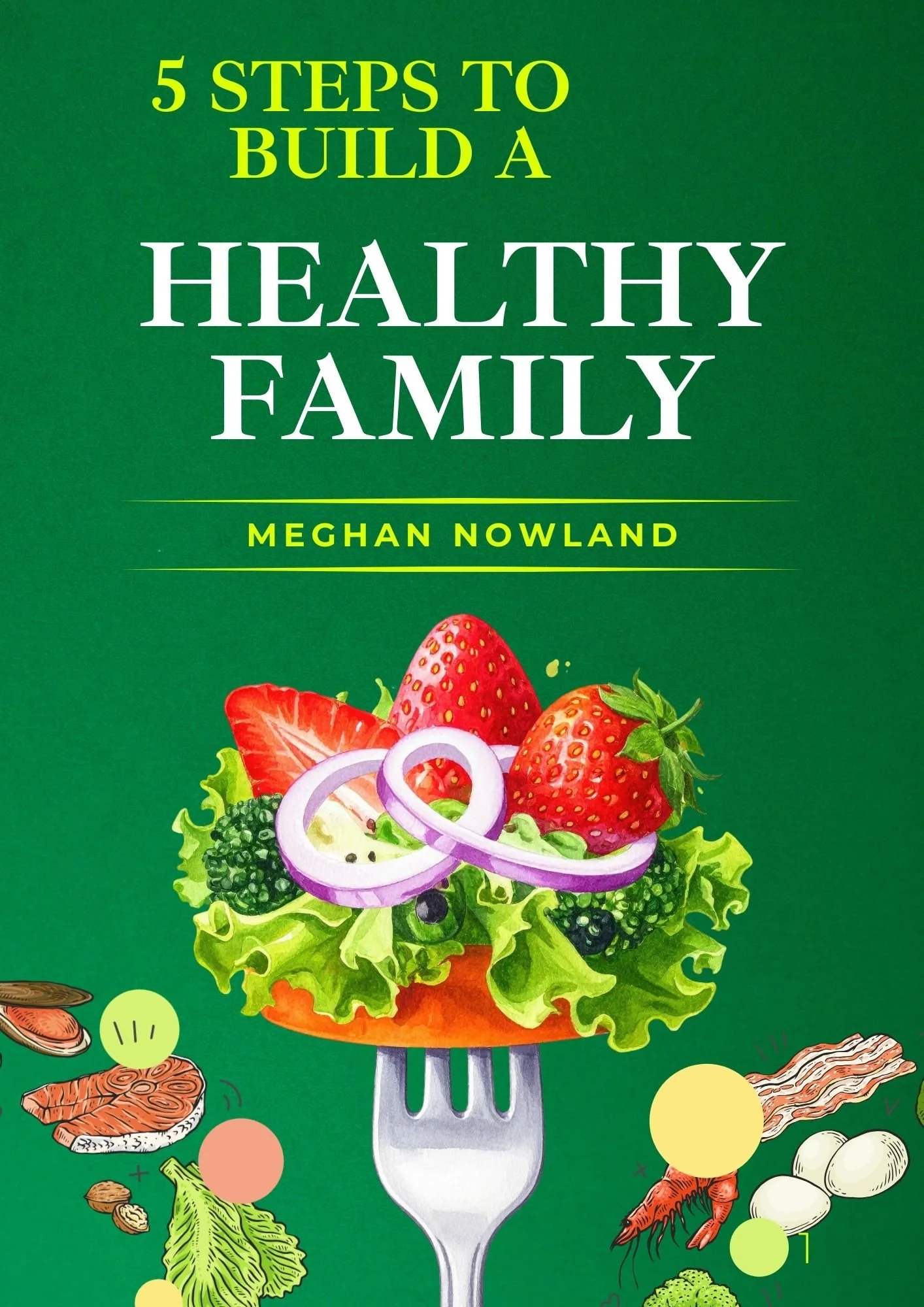 Five Steps to Building a Healthy Family.jpg