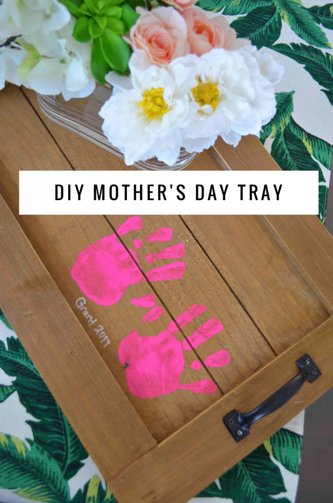 DIY Mother's Day Tray