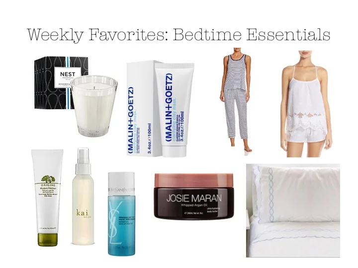 Weekly Favorites: Bedtime Essentials