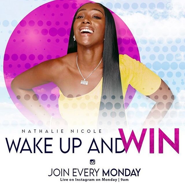 Happy Monday!! It&rsquo;s time to Wake Up, and Win. Tune in today at 9:00 am EST on Instagram Live. 🤗