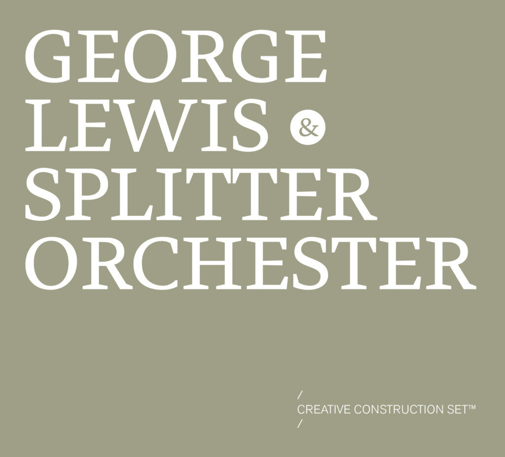 GEORGE LEWIS &amp; SPLITTER ORCHESTER - (Mikroton)